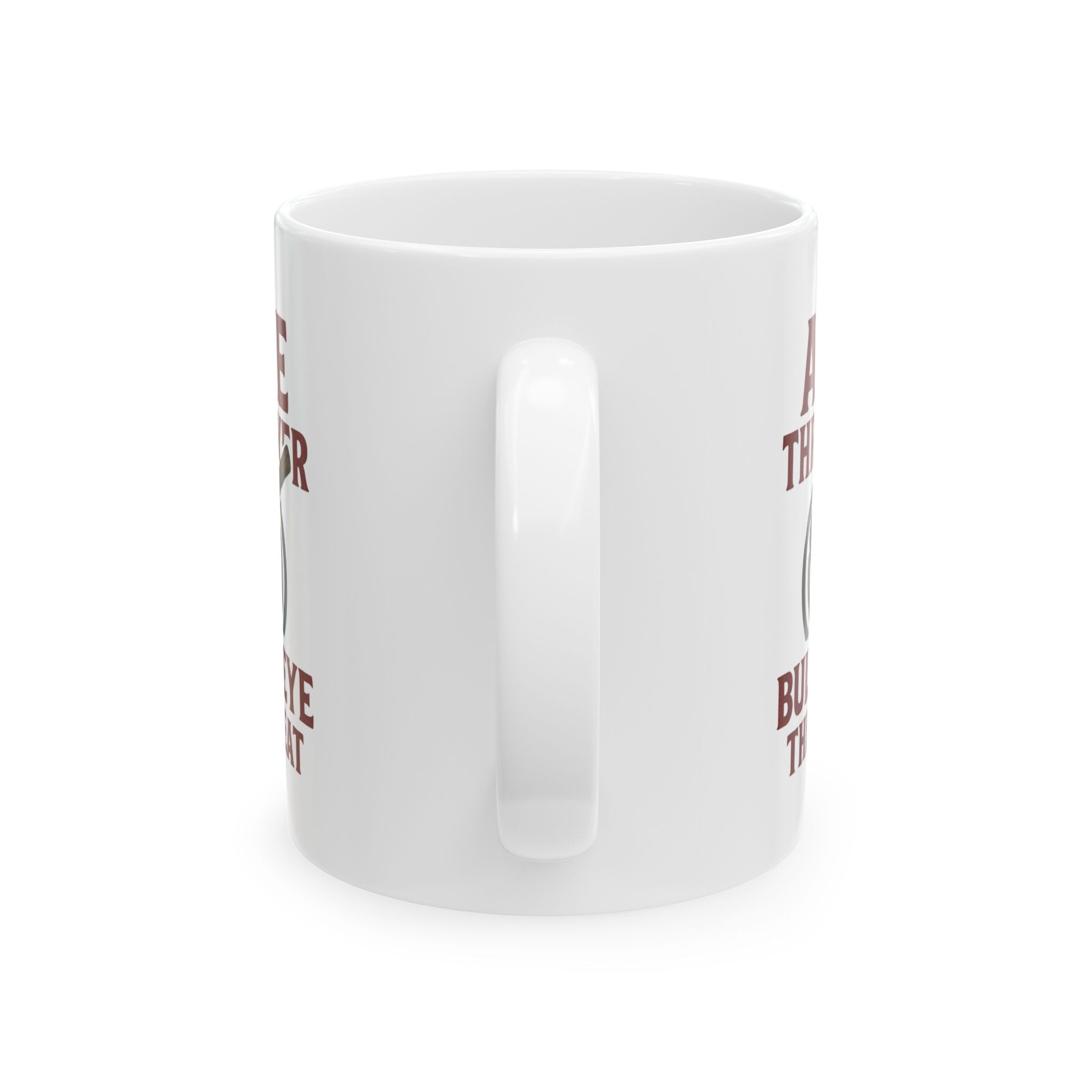 Competitive Axe Thrower Bullseye Then Breakfast Coffee Mug | Unique Gift | Ceramic Mug