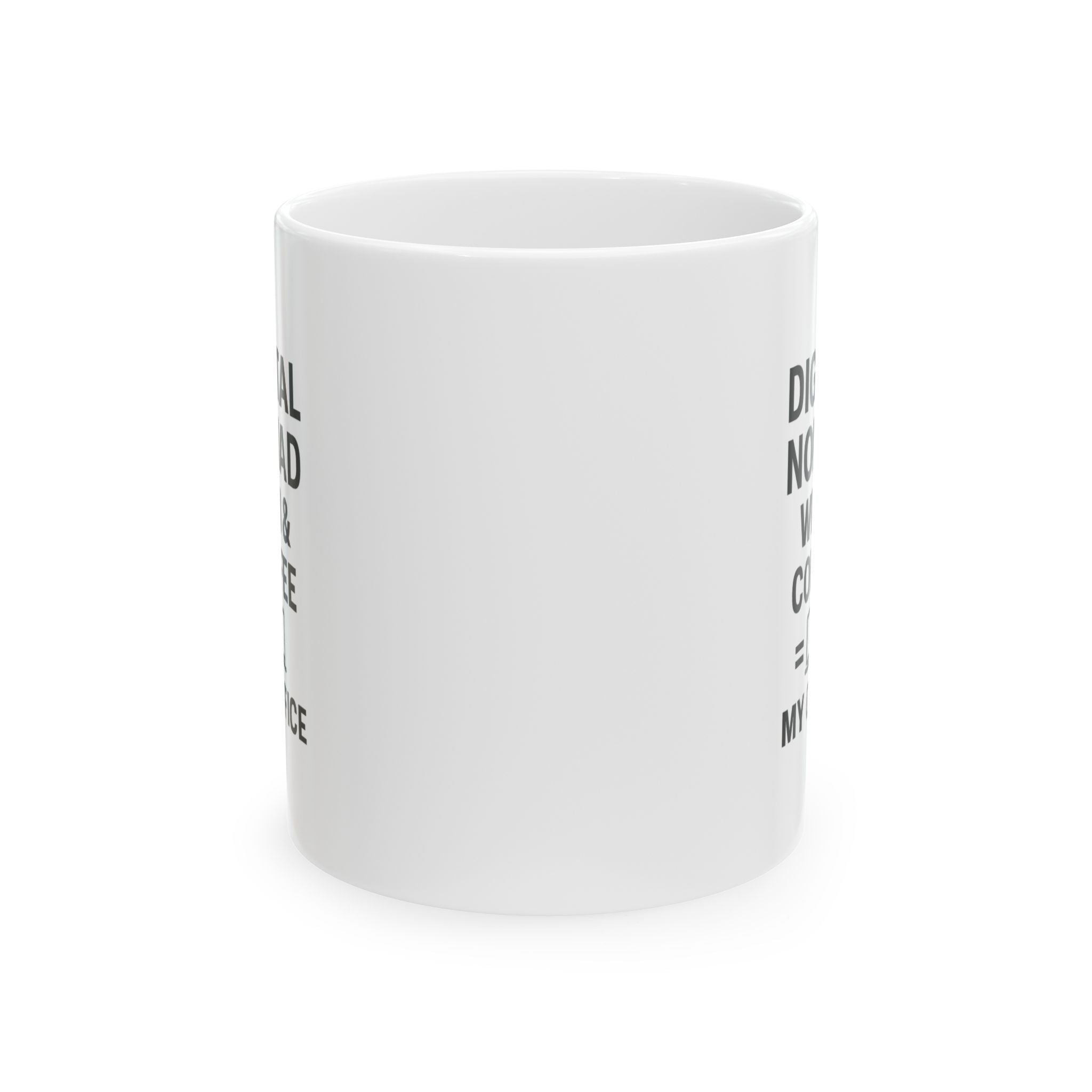 Digital Nomad Wifi And Coffee Are My Office Coffee Mug | Coffee Lover Gift | Ceramic Mug