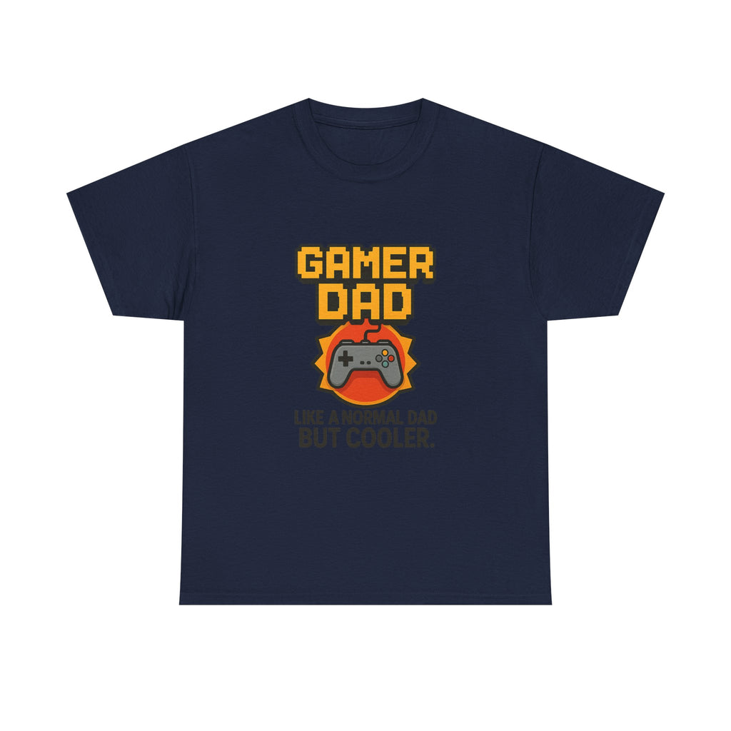 Gamer Dad Like A Normal Dad But Cooler T-Shirt | Gift for Dad | Graphic Tee