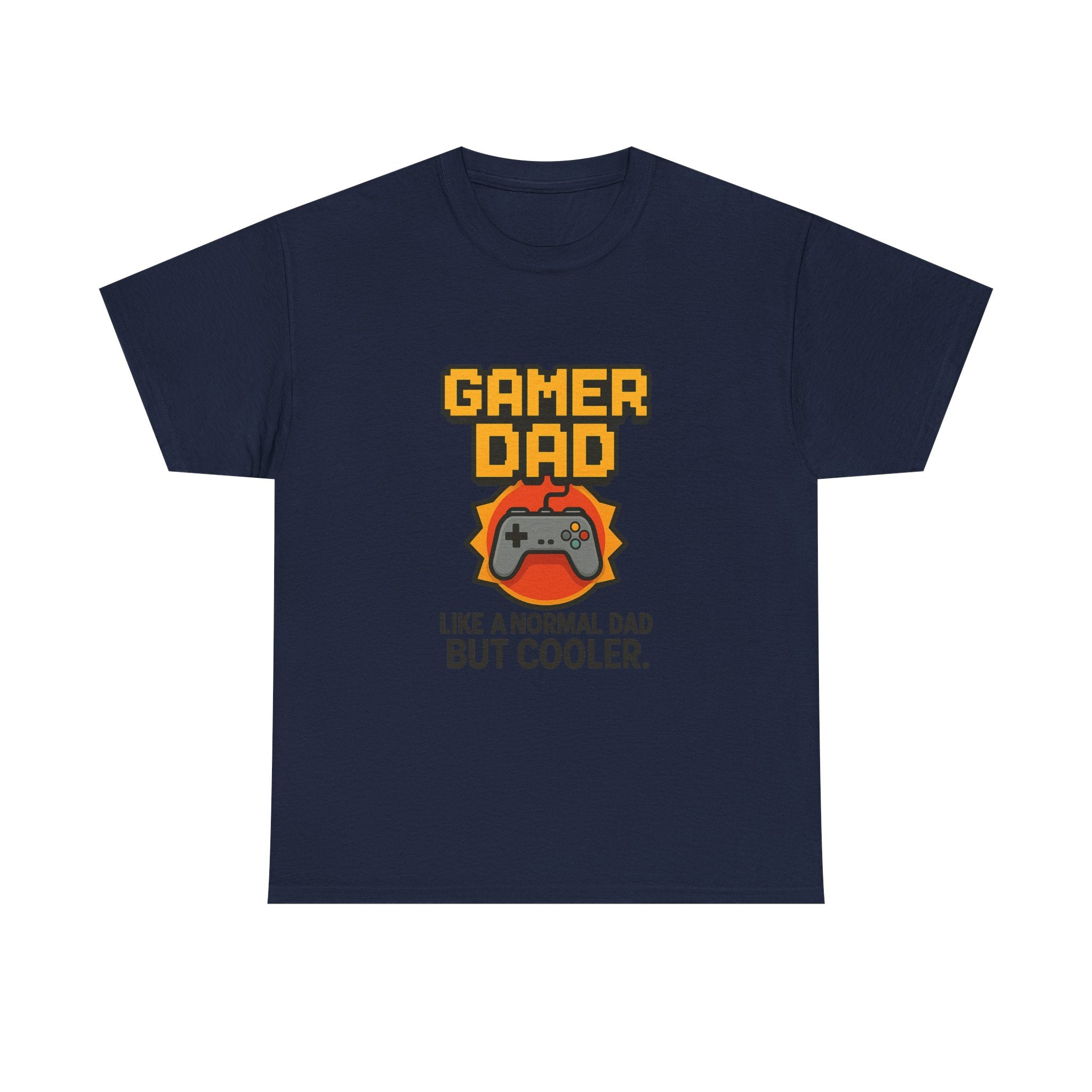 Gamer Dad Like A Normal Dad But Cooler T-Shirt | Gift for Dad | Graphic Tee