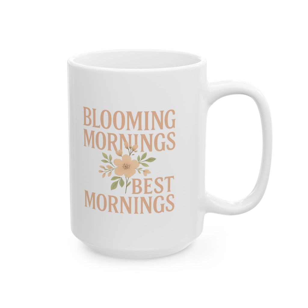 Florist Blooming Mornings Best Mornings Coffee Mug | Unique Gift | Ceramic Mug