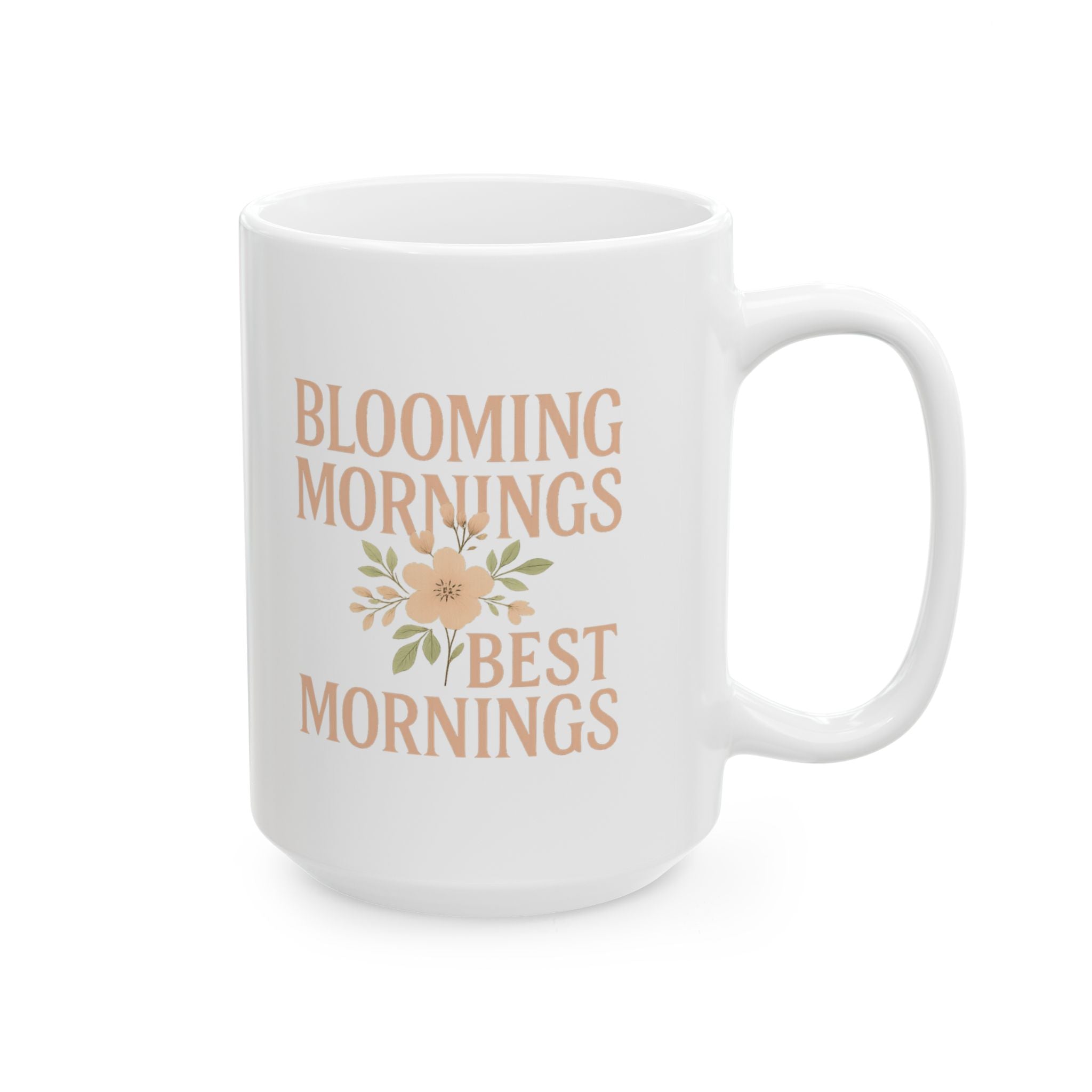 Florist Blooming Mornings Best Mornings Coffee Mug | Unique Gift | Ceramic Mug