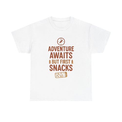 Adventure Awaits But First Snacks T-Shirt | Unique Gift | Graphic Tee