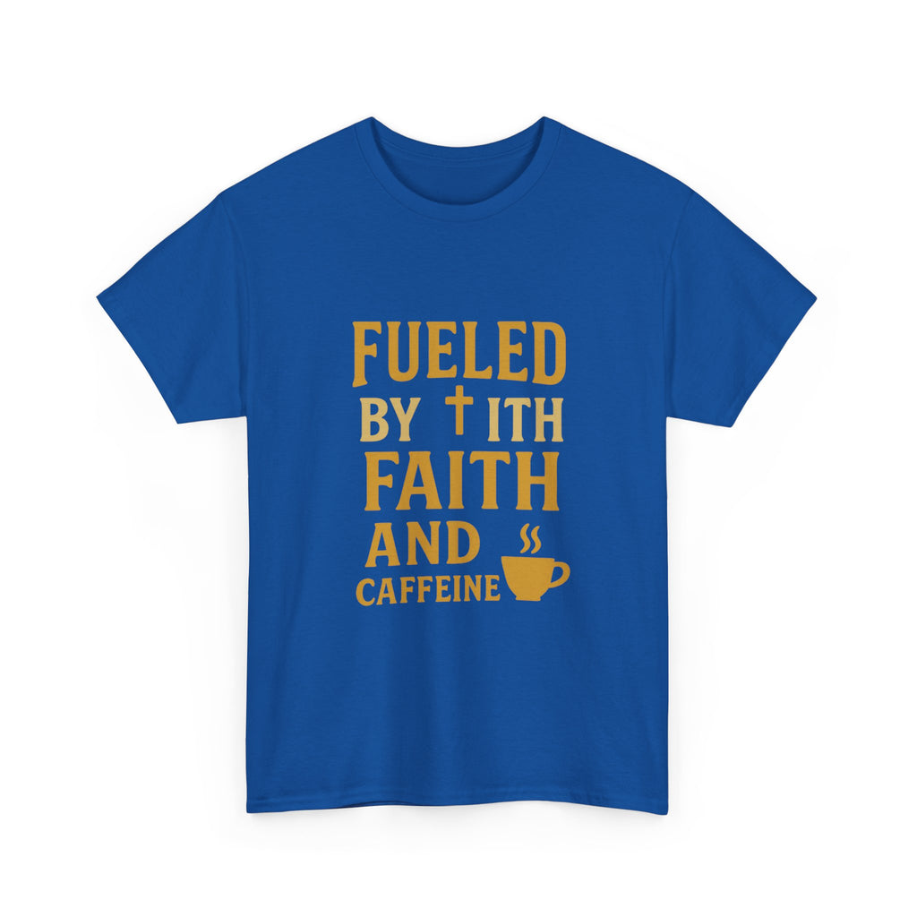Fueled by Faith and Caffeine T-Shirt | Unique Gift | Graphic Tee