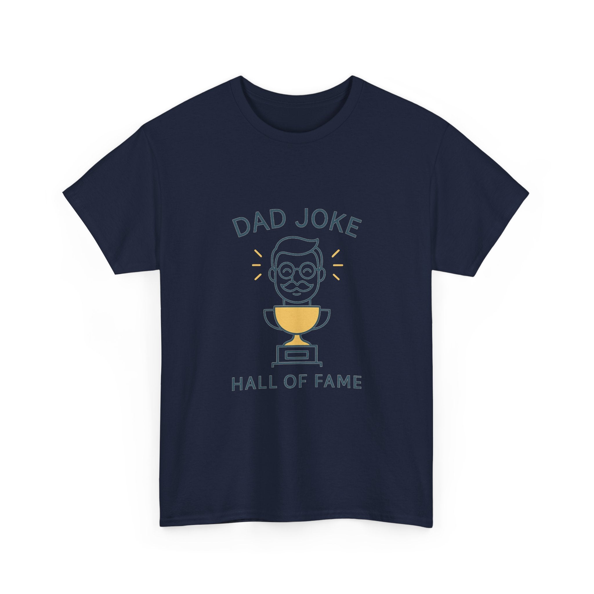 Dad Joke Hall Of Famer T-Shirt | Funny Dad Gift | Graphic Tee