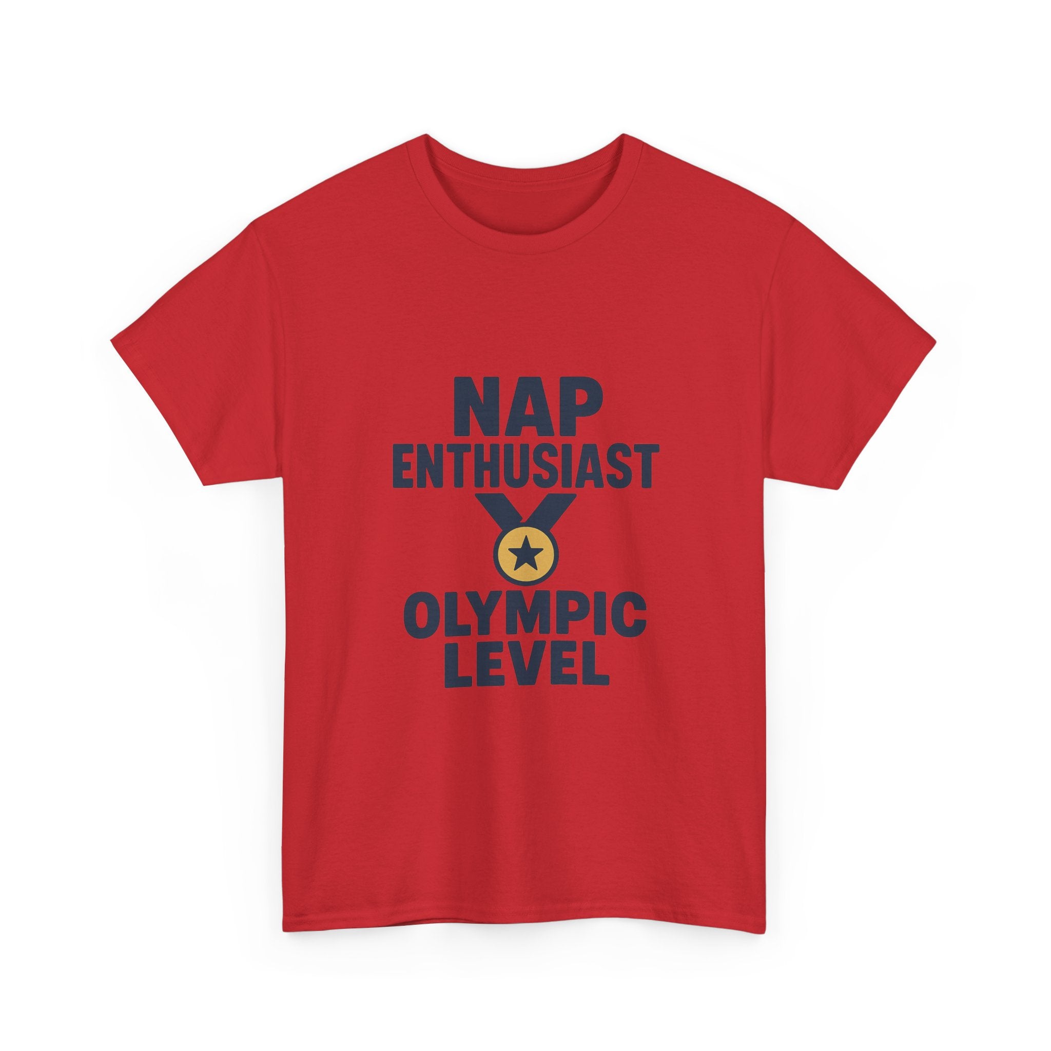 Nap Enthusiast Olympic Level T-Shirt | Unique Gift | Graphic Tee