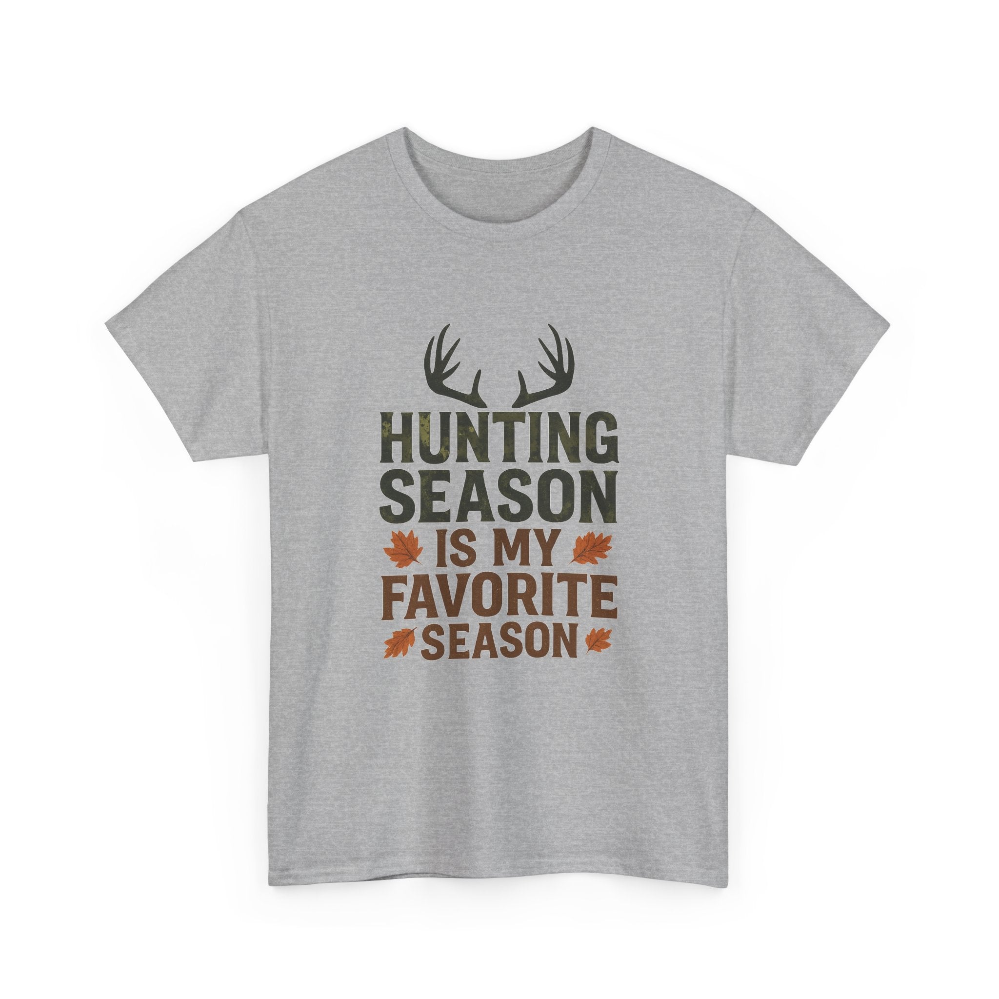 Hunting Season Is My Favorite Season T-Shirt | Unique Gift | Graphic Tee