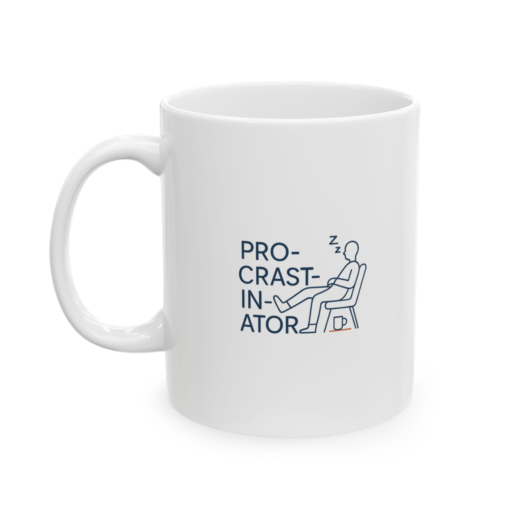 Certified Procrastinator Might Finish This Tomorrow Coffee Mug | Funny Humor | Ceramic Mug