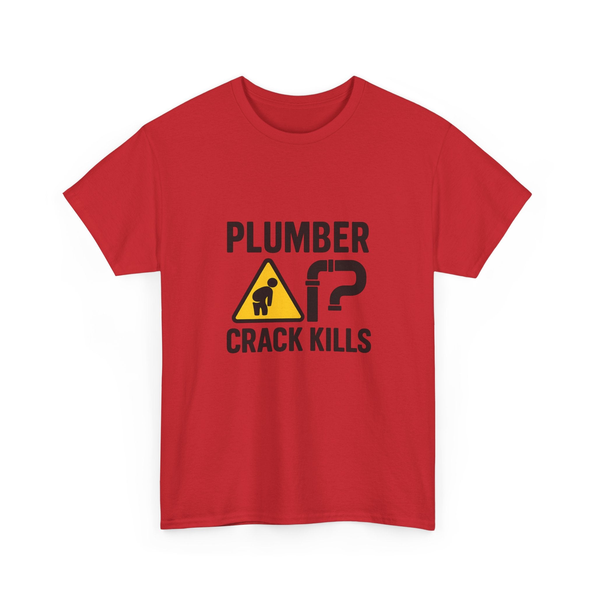 Plumber Crack Kills Funny Profession T-Shirt | Funny Gift | Graphic Tee