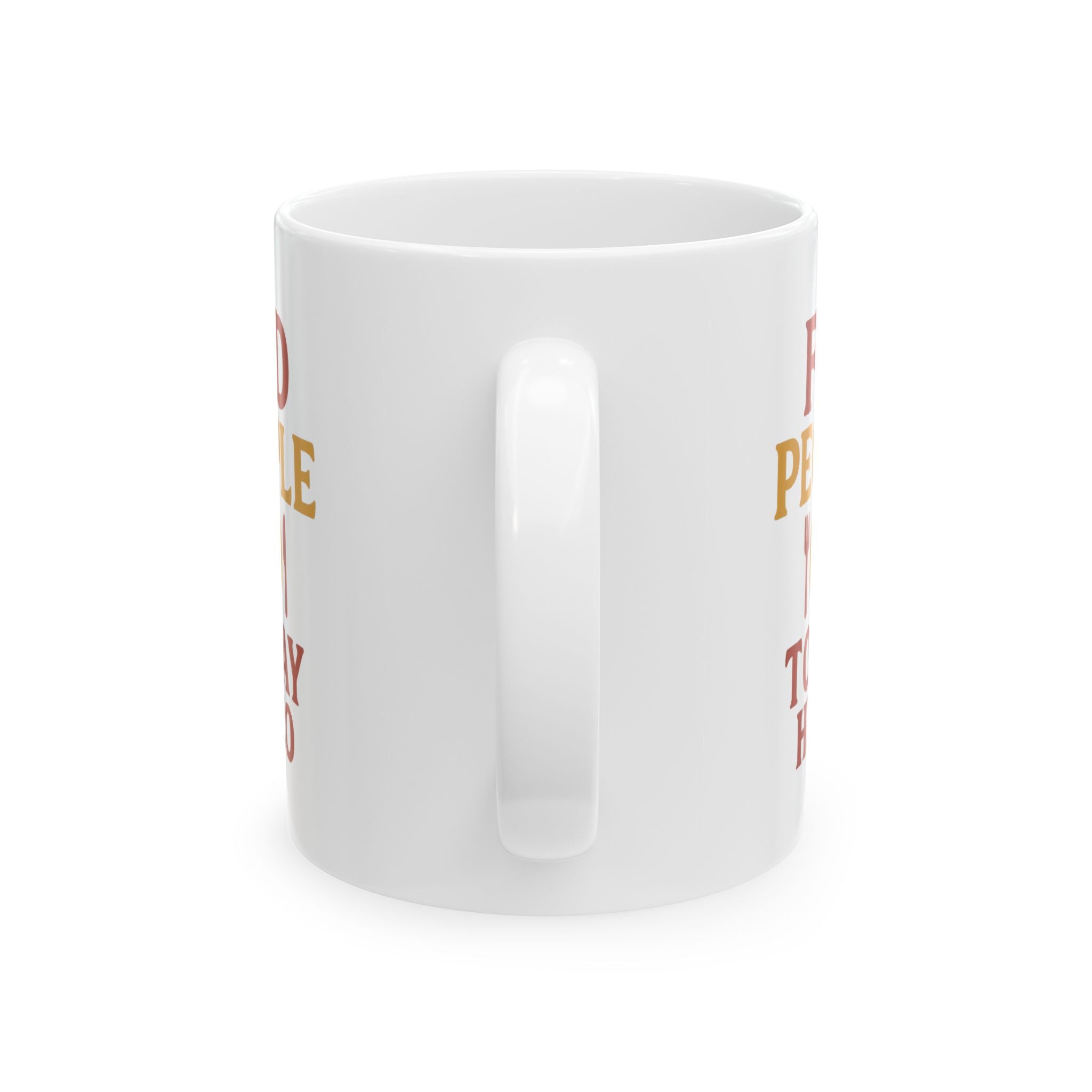 Restaurant Worker Fed People Today Hero Coffee Mug | Unique Gift | Ceramic Mug