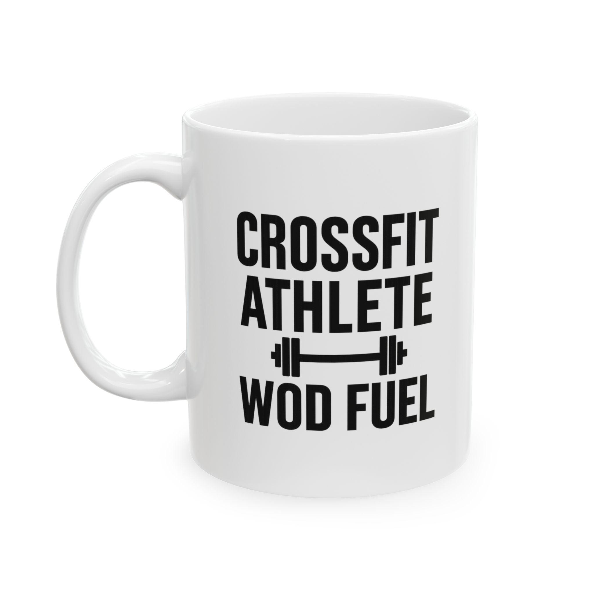 CrossFit Athlete WOD Fuel Coffee Mug | Unique Gift | Ceramic Mug