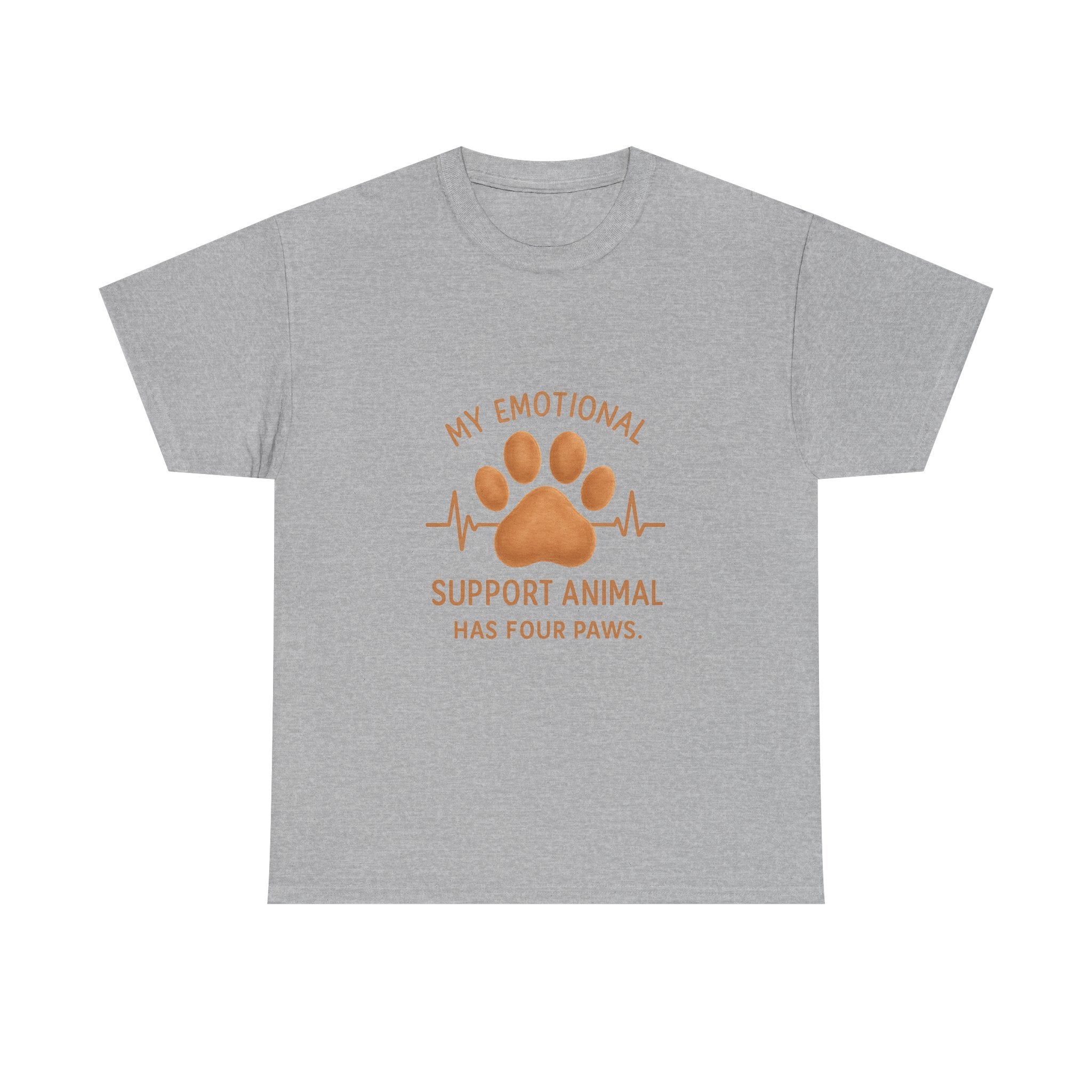 My Emotional Support Animal Has Four Paws T-Shirt | Unique Gift | Graphic Tee