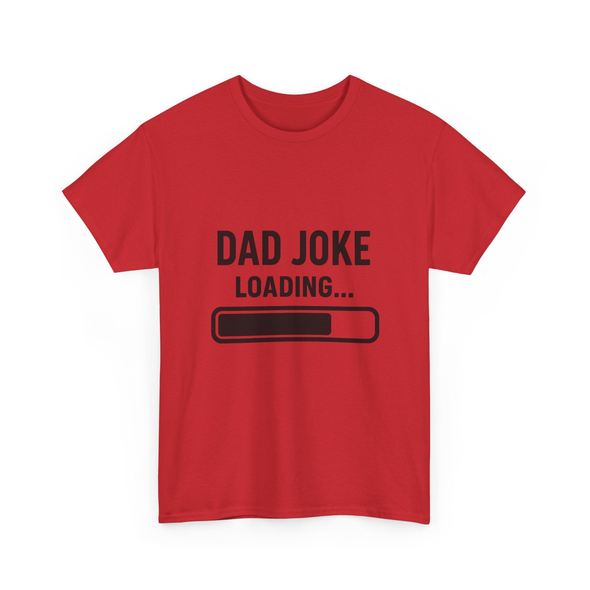 Dad Joke Loading T-Shirt | Gift for Dad | Graphic Tee