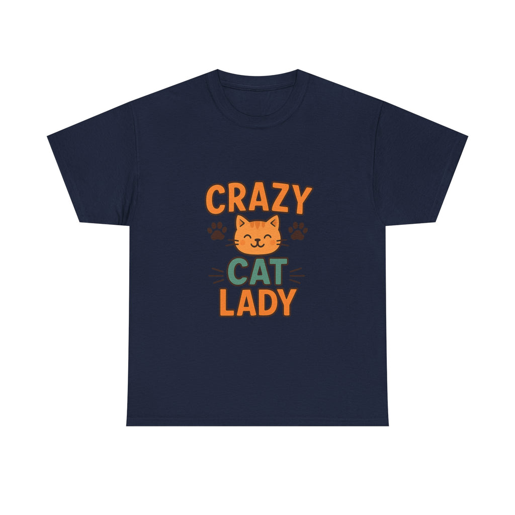 Crazy Cat Lady And Proud T-Shirt | Funny Cat Gift | Graphic Tee
