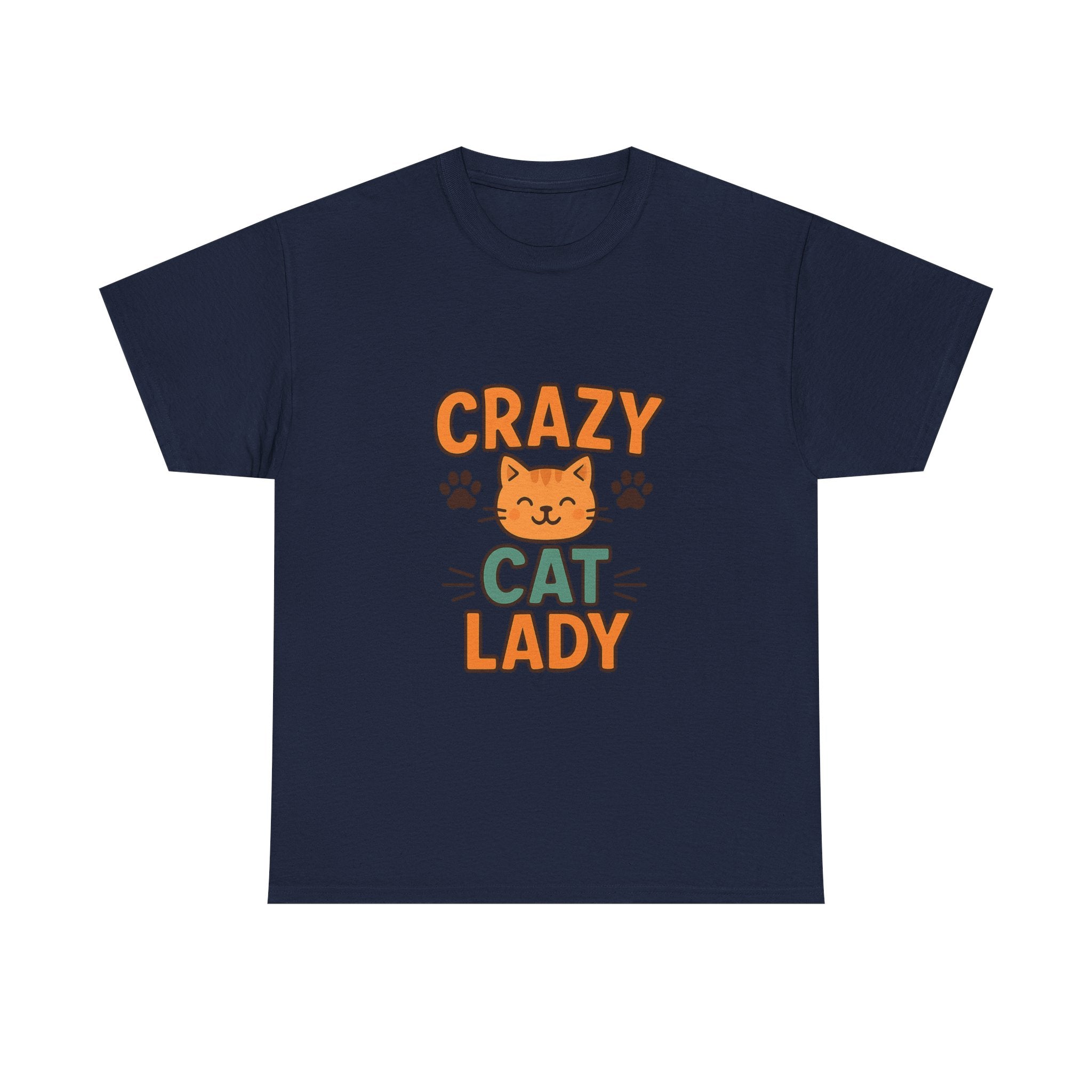 Crazy Cat Lady And Proud T-Shirt | Funny Cat Gift | Graphic Tee