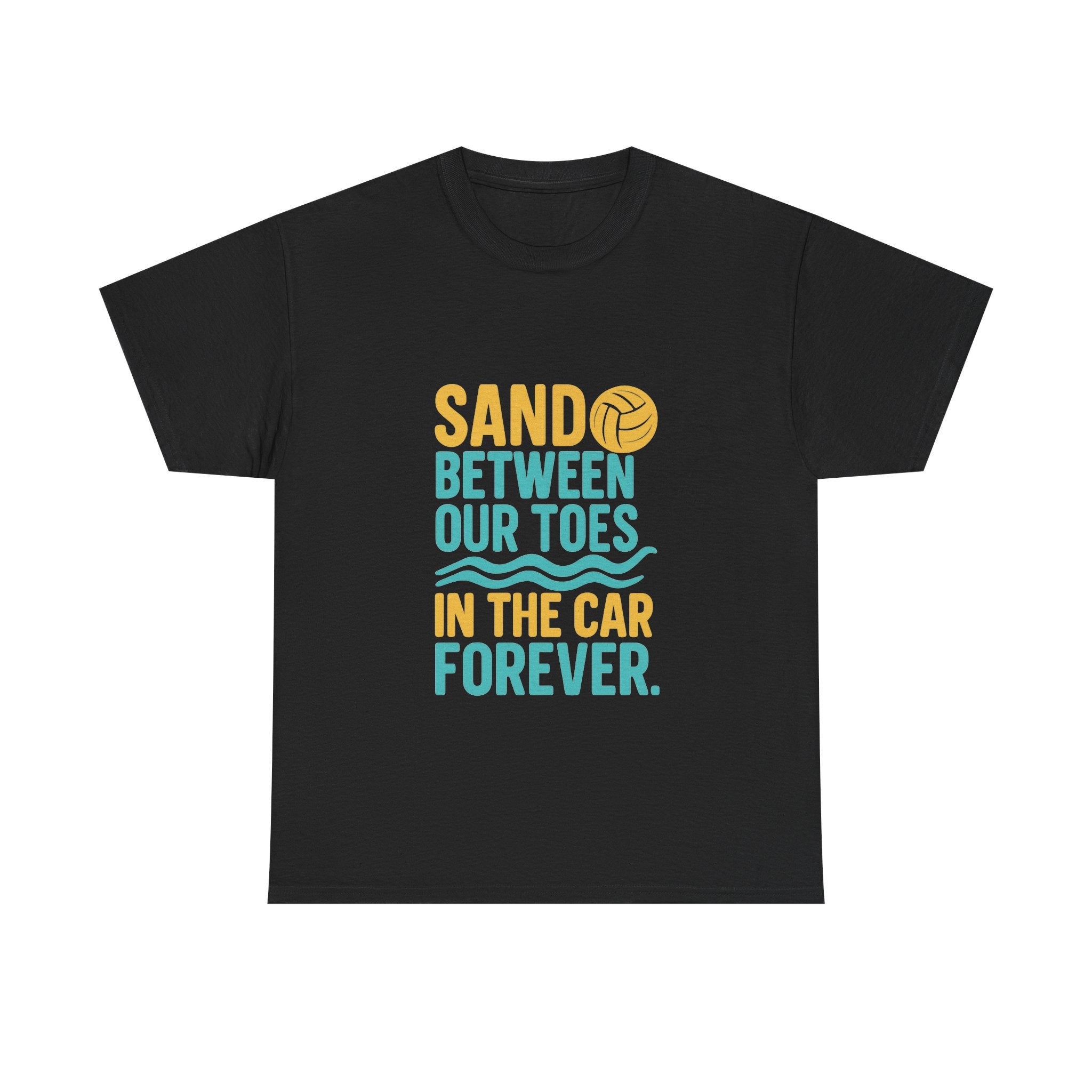 Beach Volleyball Mom Sand Between Our Toes In Our Car Forever T-Shirt | Gift for Mom | Graphic Tee
