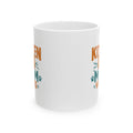 Kittens Make Everything Better Coffee Mug | Cat Lover Appreciation | Ceramic Mug
