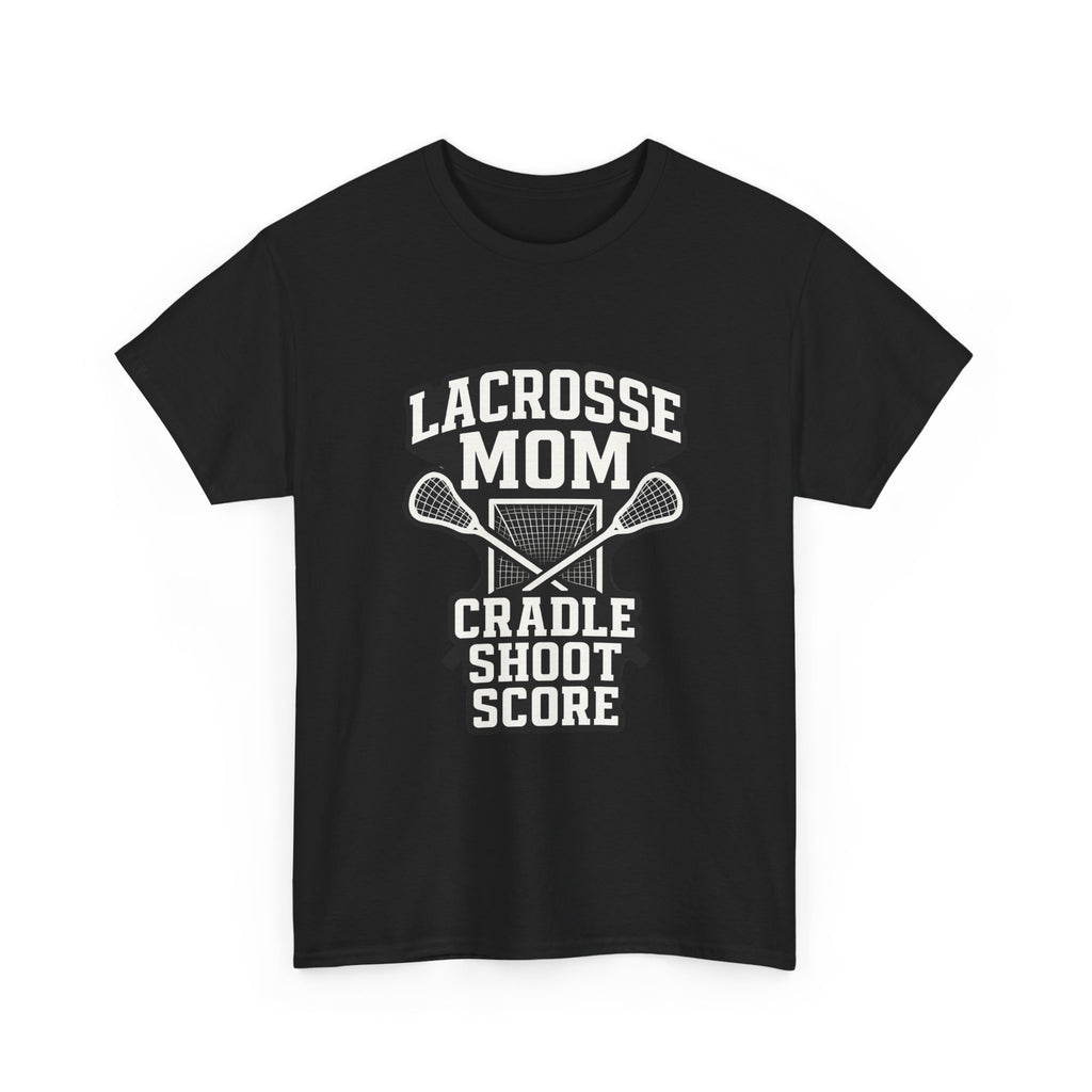 Lacrosse Mom Cradle Shoot Score T-Shirt | Gift for Mom | Graphic Tee
