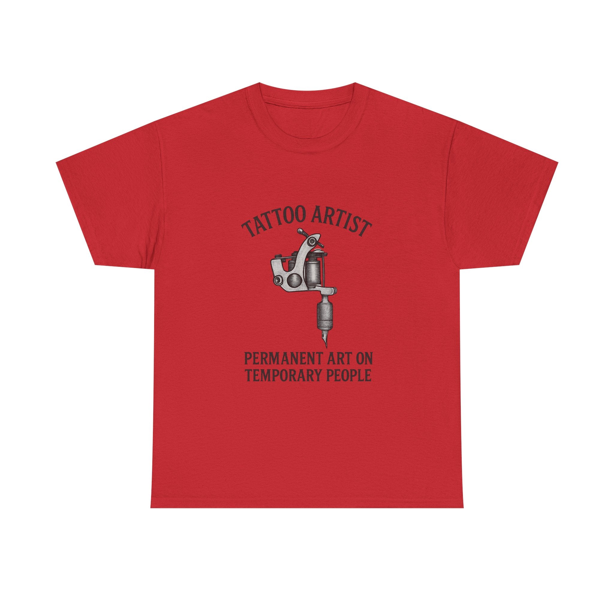 Tattoo Artist Permanent Art On Temporary People T-Shirt | Unique Gift | Graphic Tee