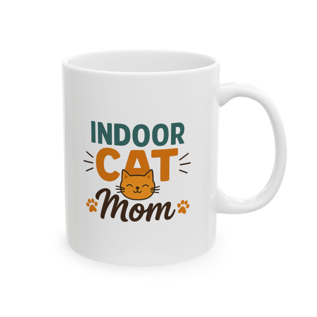 Indoor Cats Are The Best Cats Coffee Mug | Cat Lover Appreciation | Ceramic Mug