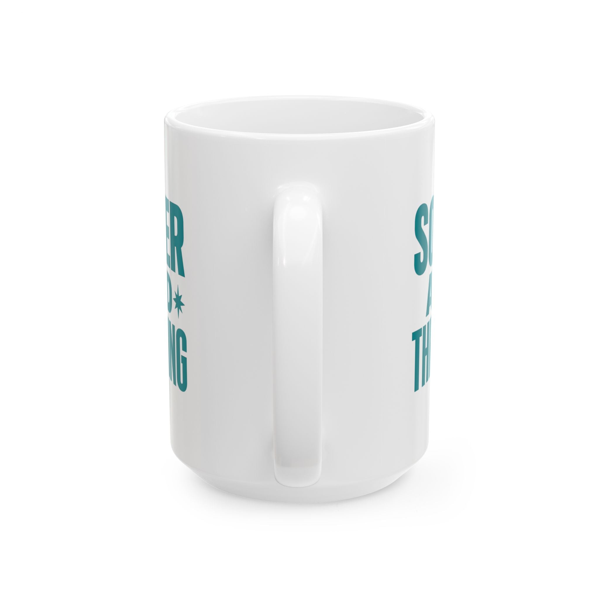Sober And Thriving This Is My Party Cup Coffee Mug | Unique Gift | Ceramic Mug
