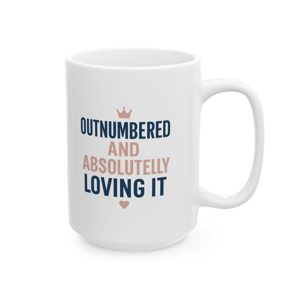 Girl Dad Outnumbered And Absolutely Loving It Coffee Mug | Gift for Dad | Ceramic Mug