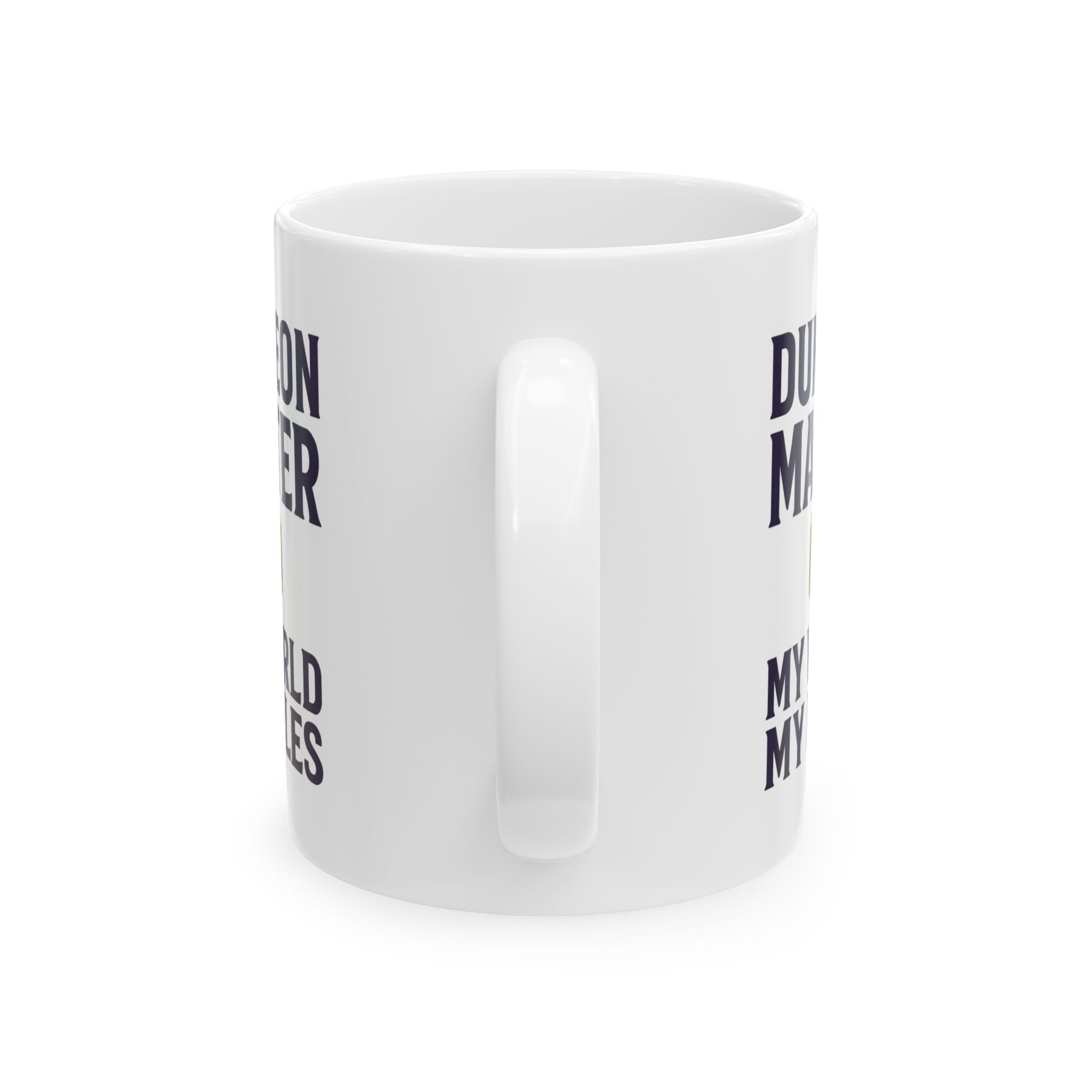 Dungeon Master My World My Rules Coffee Mug | Unique Gift | Ceramic Mug