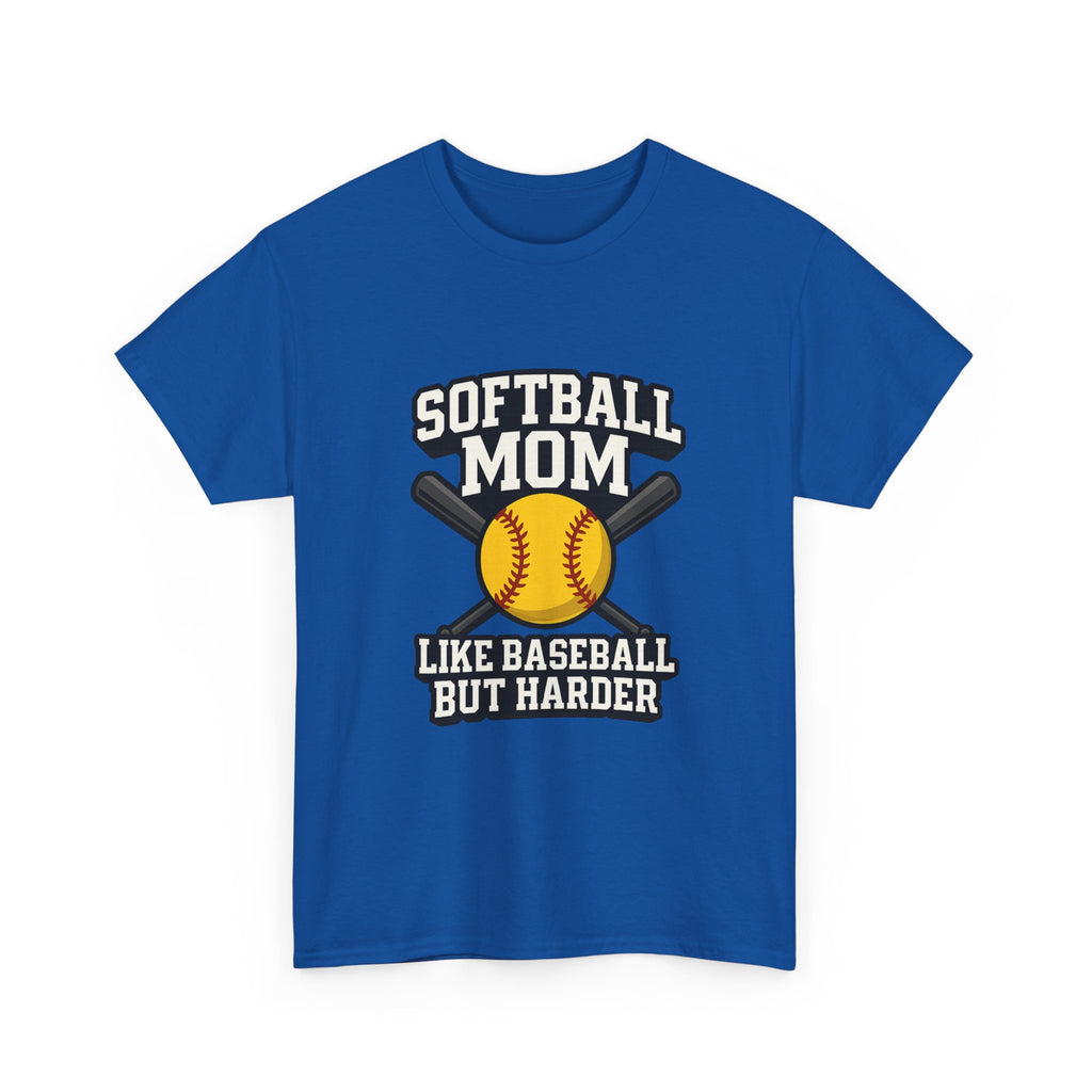 Softball Mom Like Baseball But Harder T-Shirt | Gift for Mom | Graphic Tee