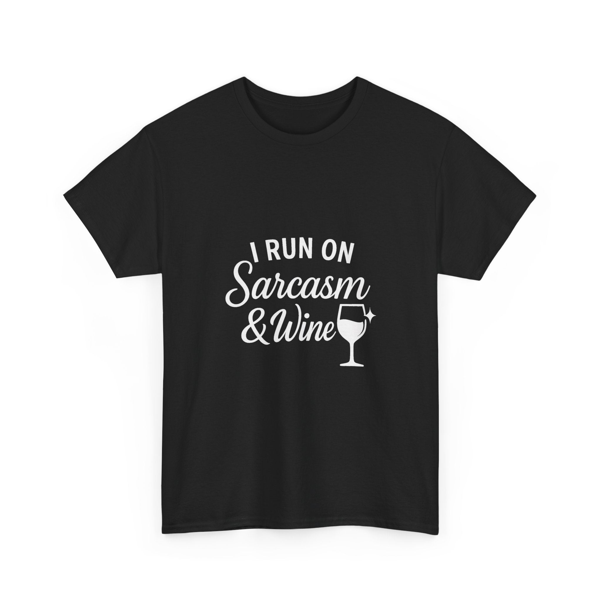 I Run On Sarcasm And Wine Funny T-Shirt | Funny Gift | Graphic Tee