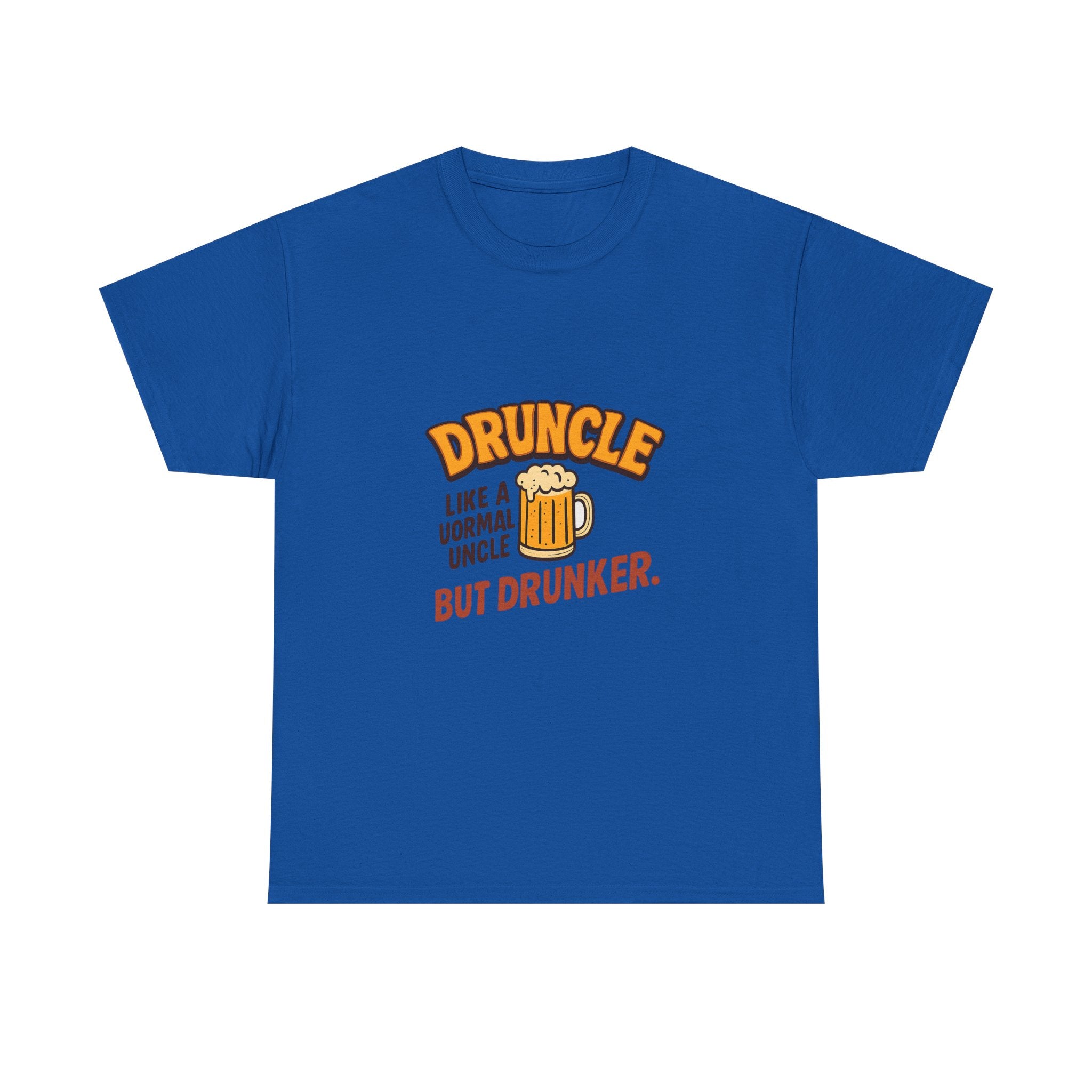 Druncle Like A Normal Uncle But Drunker T-Shirt | Unique Gift | Graphic Tee