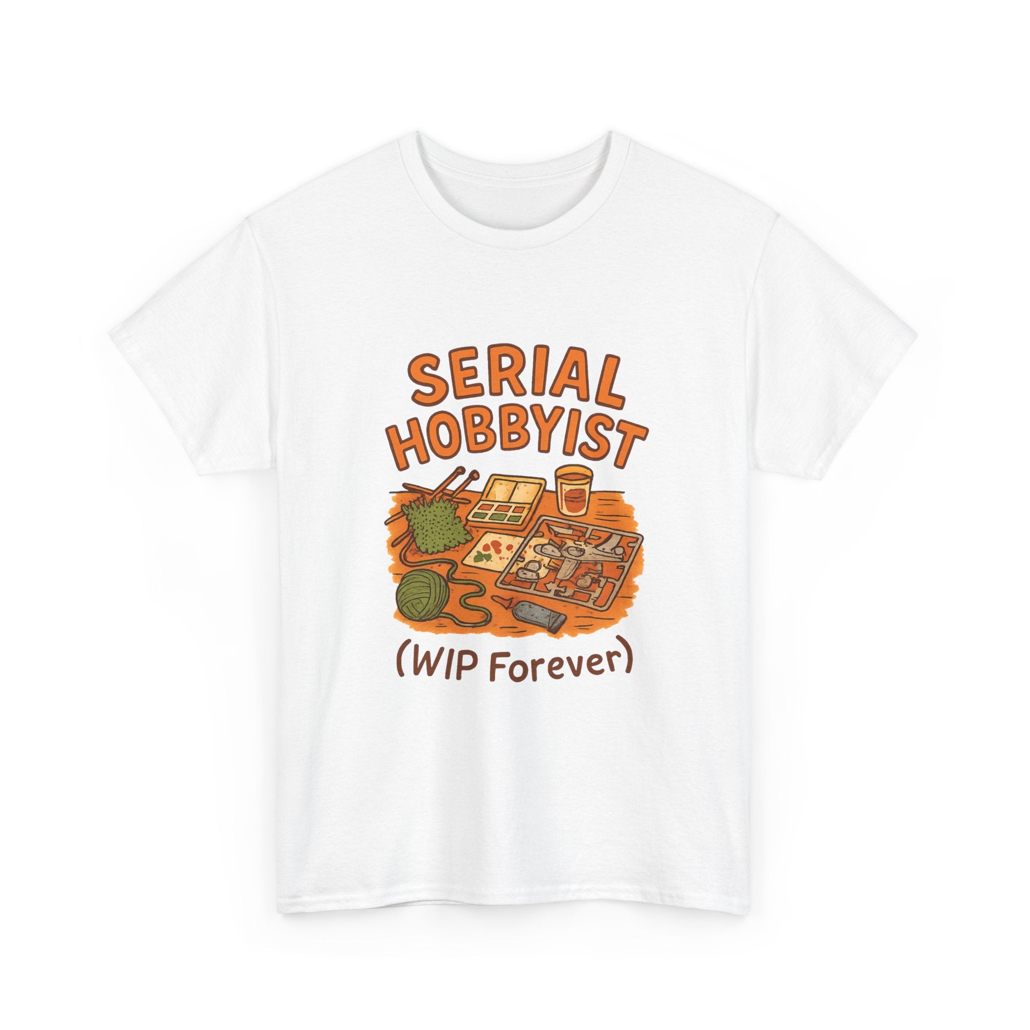 Serial Hobbyist Never Finishes Anything T-Shirt | Unique Gift | Graphic Tee