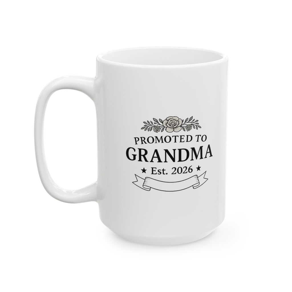 Promoted To Grandma Est 2026 Coffee Mug | Gift for Grandma | Ceramic Mug