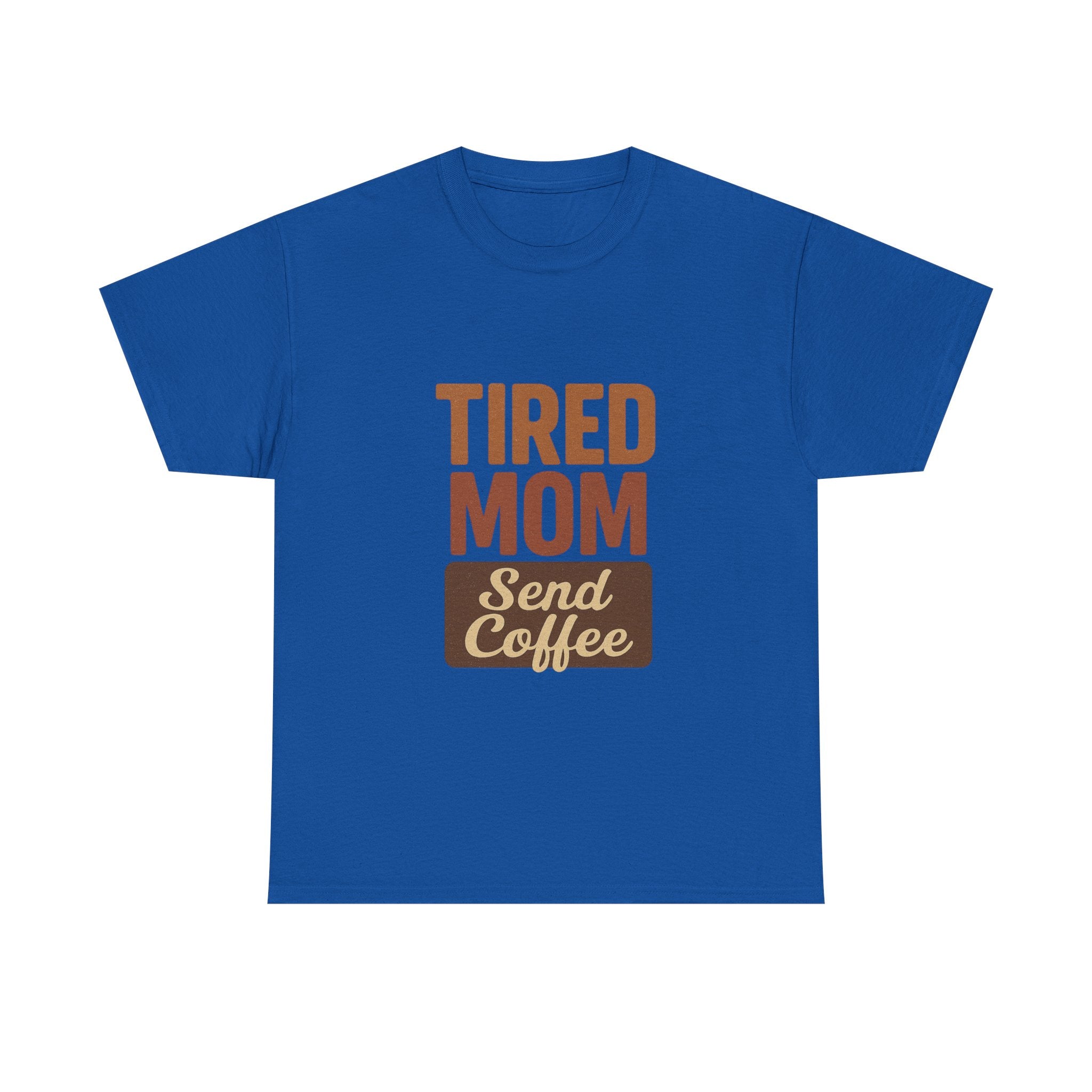 Exhausted Mom Running On Coffee And Love T-Shirt | Funny Mom Gift | Graphic Tee