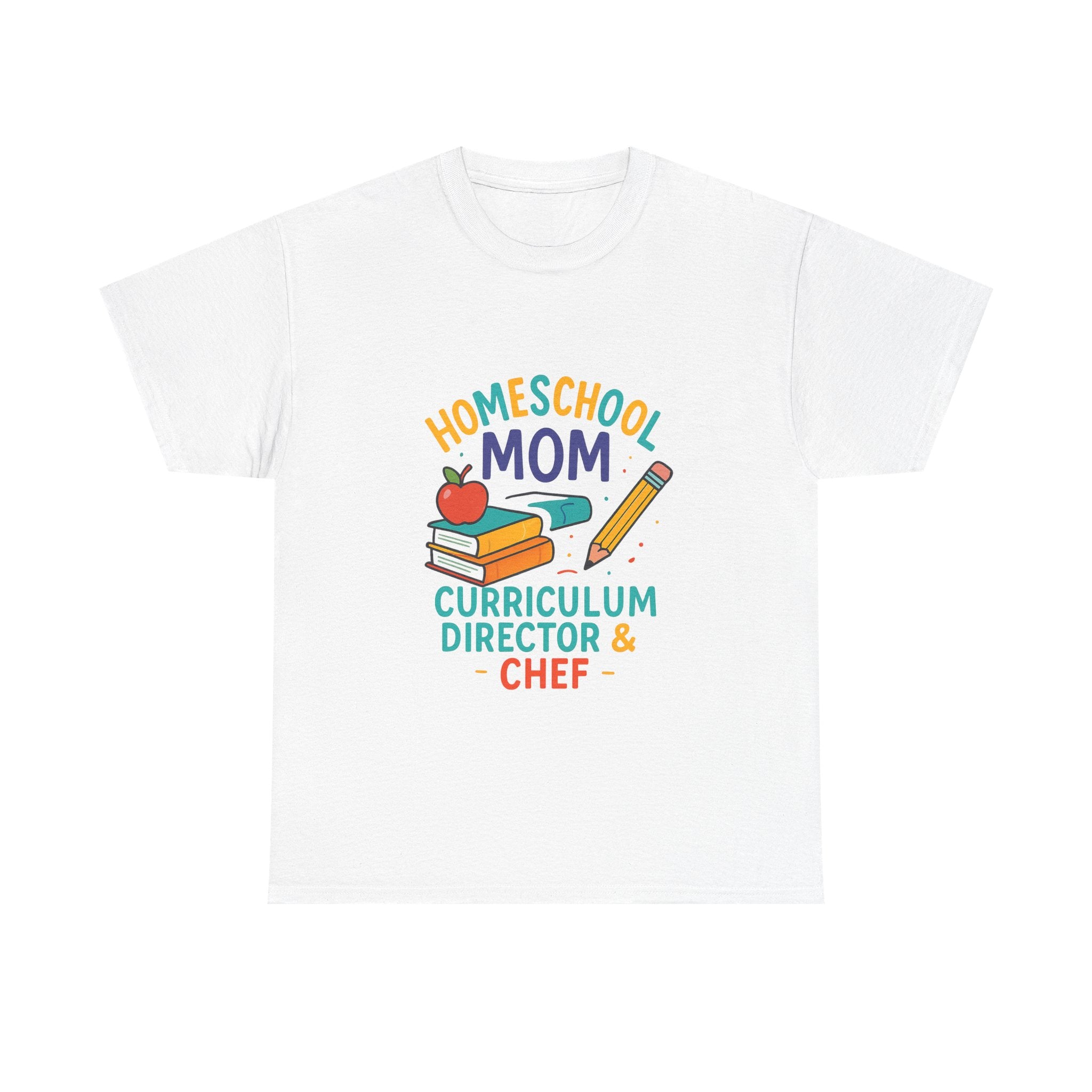 Homeschool Mom Curriculum Director And Chef T-Shirt