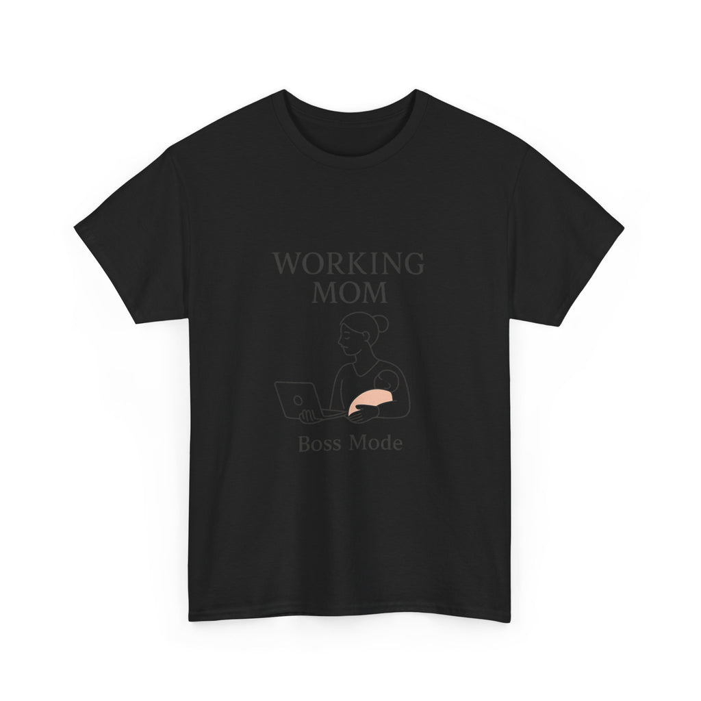 Working Mom Boss Mode On T-Shirt | Funny Mom Humor | Graphic Tee