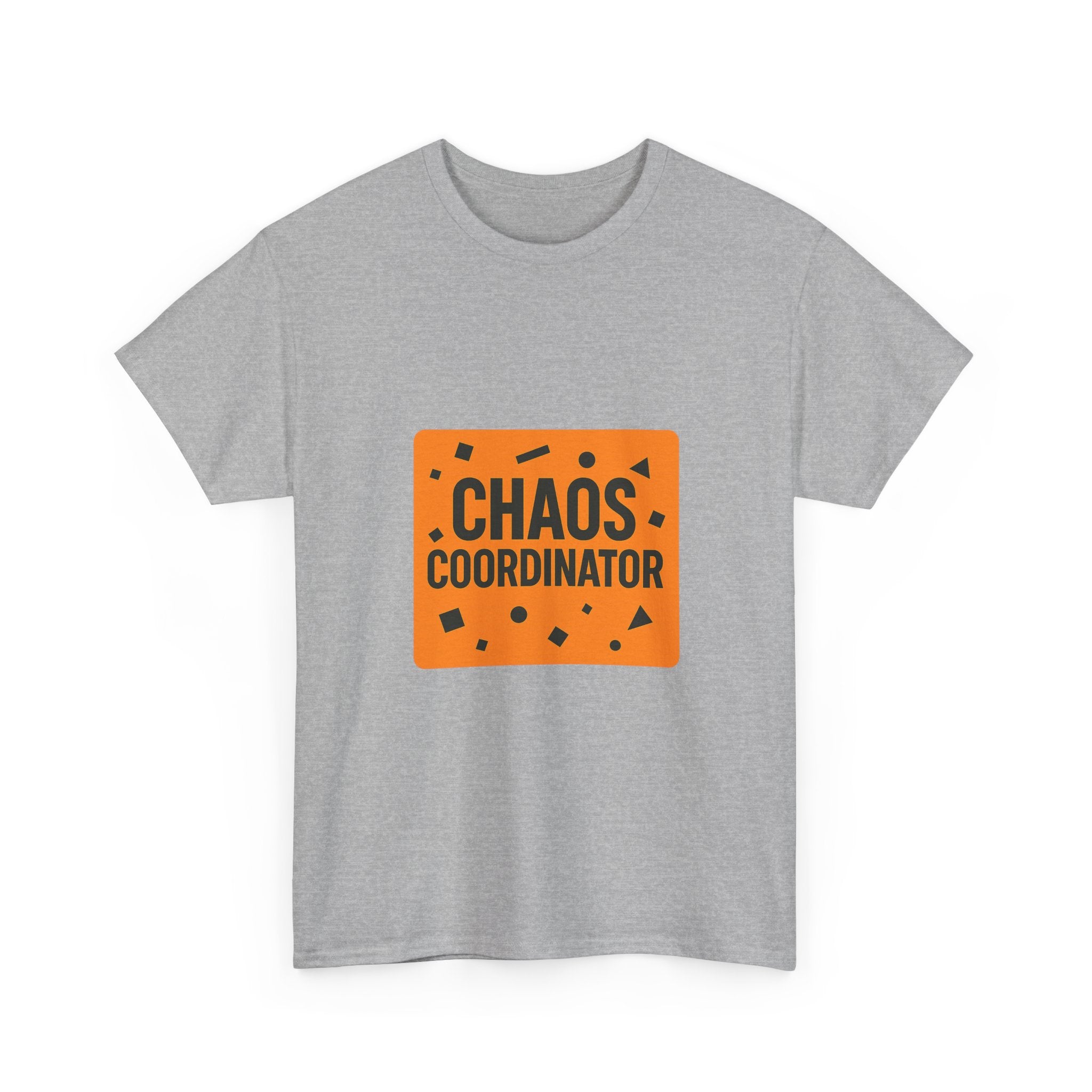Chaos Coordinator T-Shirt | Unique Gift | Graphic Tee