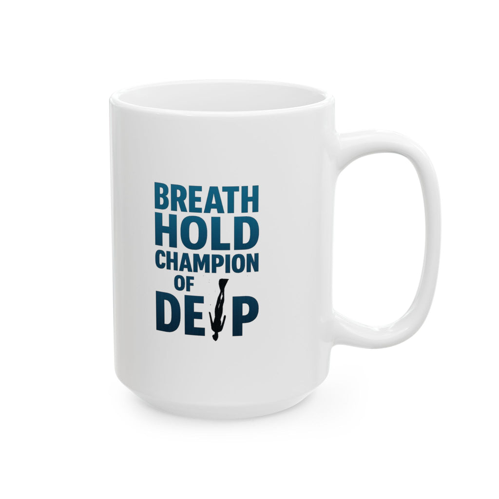 Freediver Breath Hold Champion Of The Deep Coffee Mug | Unique Gift | Ceramic Mug