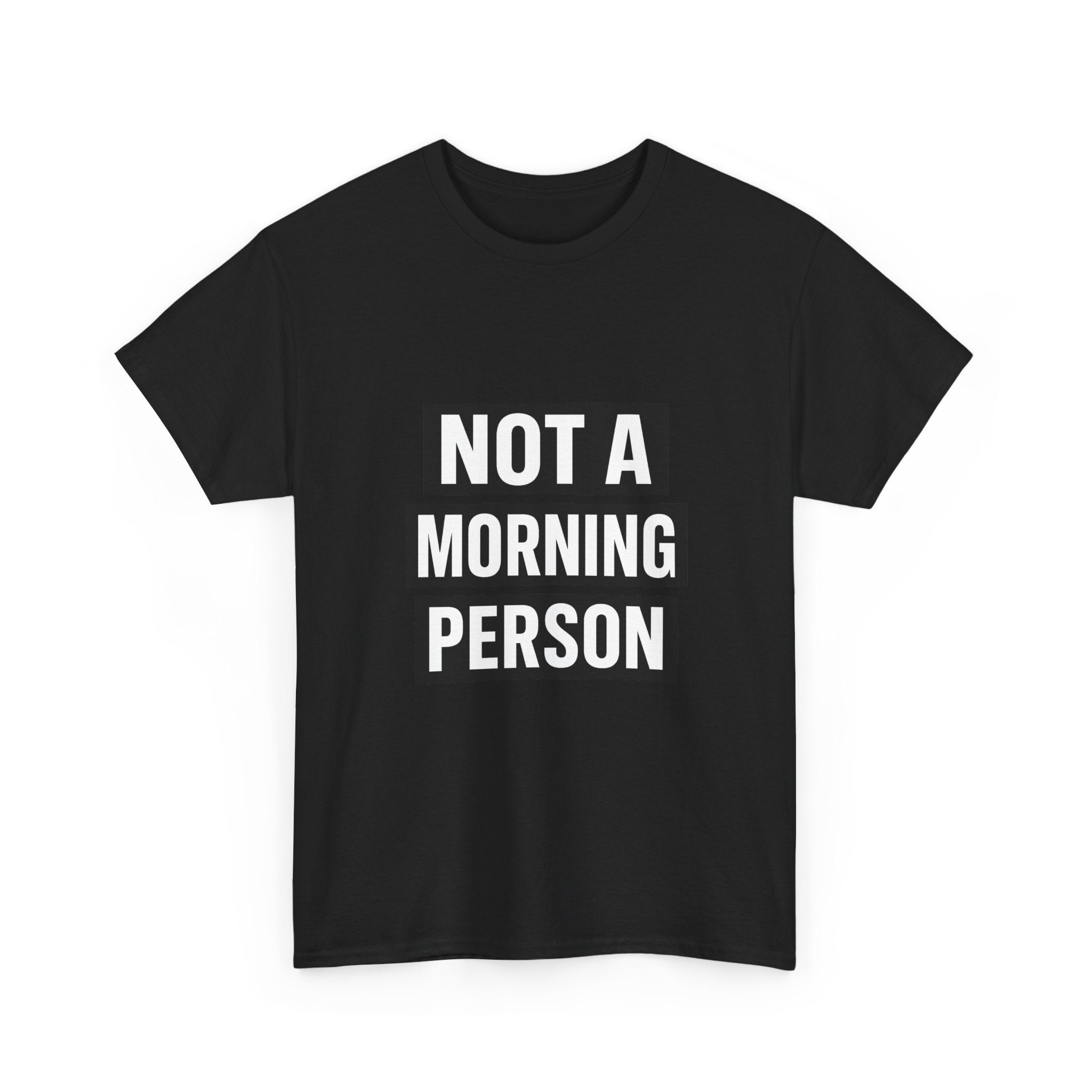 Morning Person No Such Thing T-Shirt | Anti Morning Humor | Graphic Tee