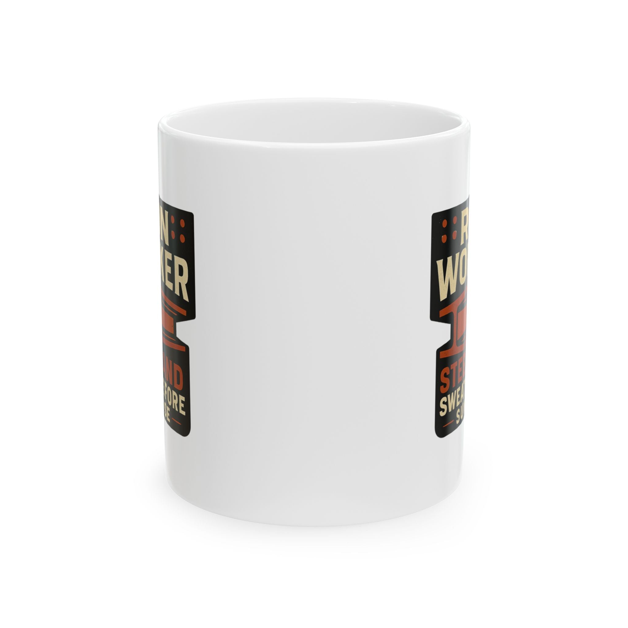 Ironworker Steel And Sweat Before Sunrise Ceramic Mug