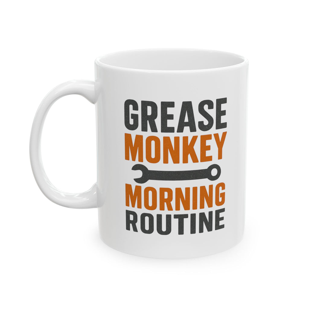 Mechanic Grease Monkey Morning Routine Coffee Mug | Mechanic Gift | Ceramic Mug