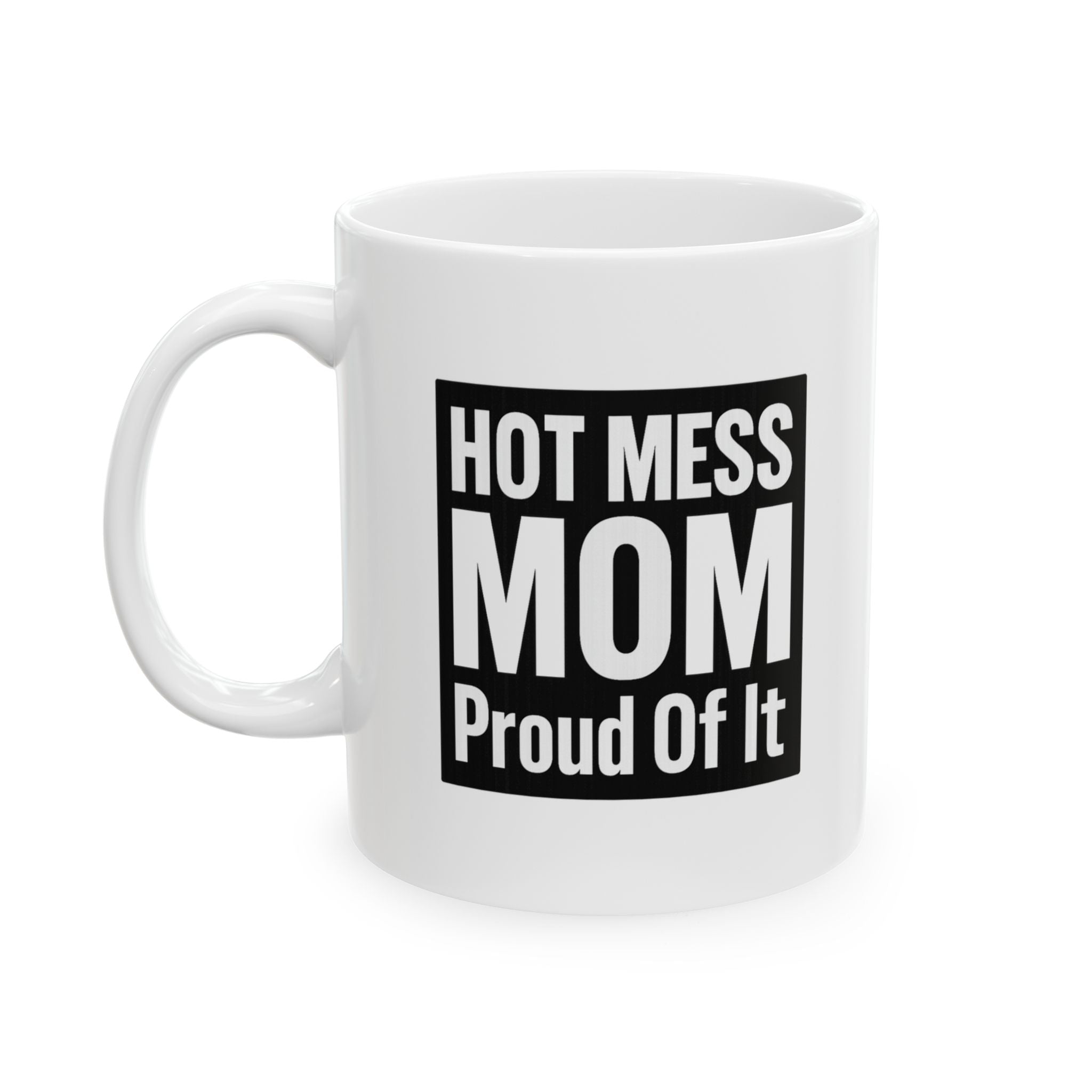 Hot Mess Mom Living My Best Mess Coffee Mug | Funny Mom Gift | Ceramic Mug