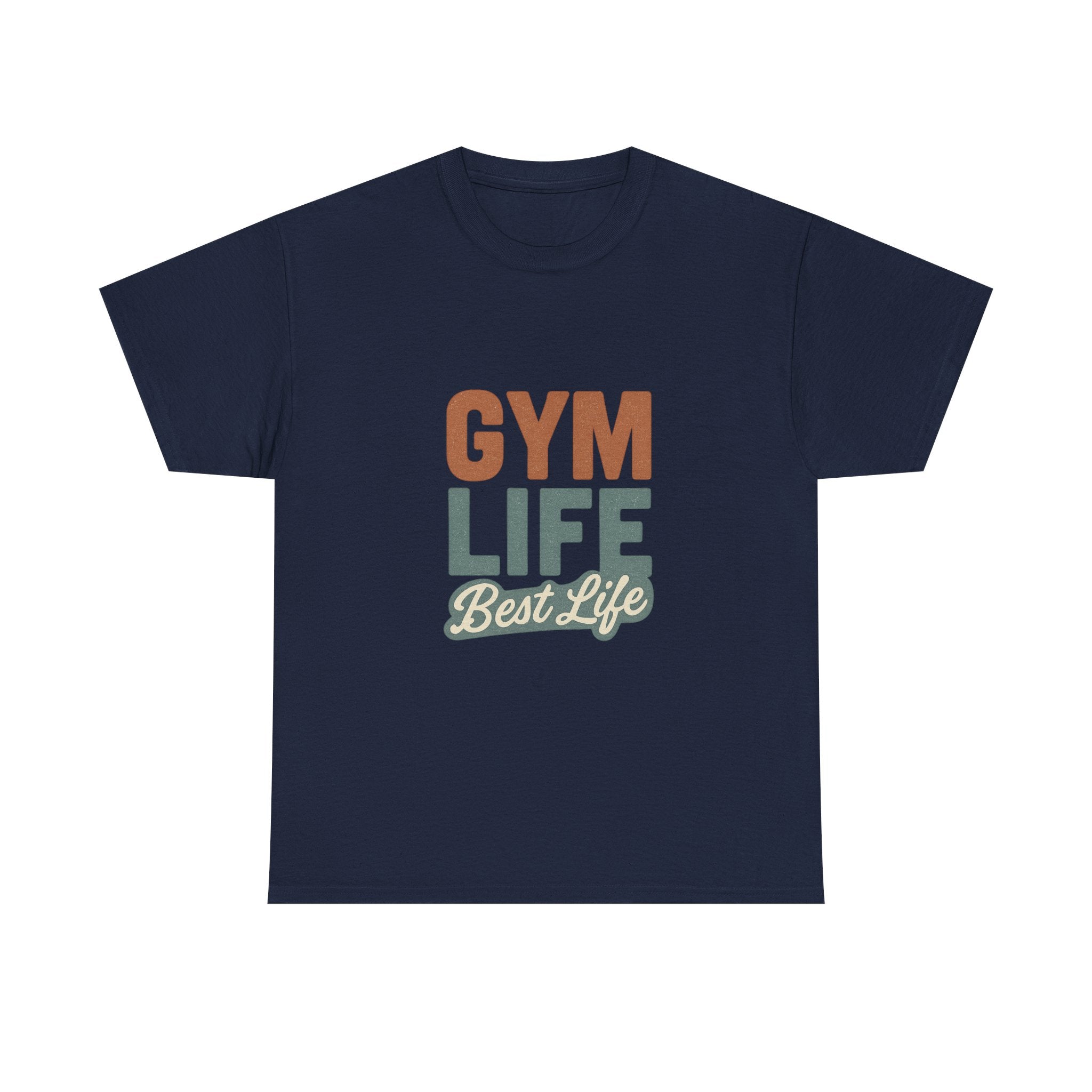 Gym Life Is The Best Life T-Shirt | Fitness Appreciation | Graphic Tee