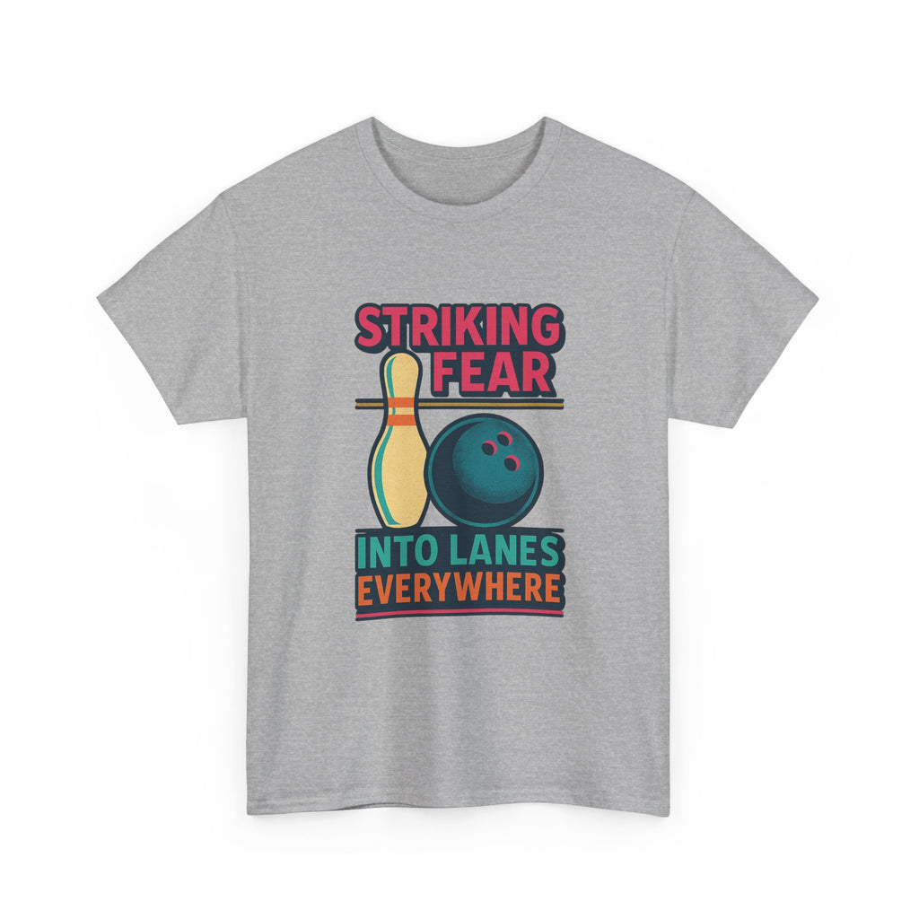 Bowler Striking Fear Into Lanes Everywhere T-Shirt