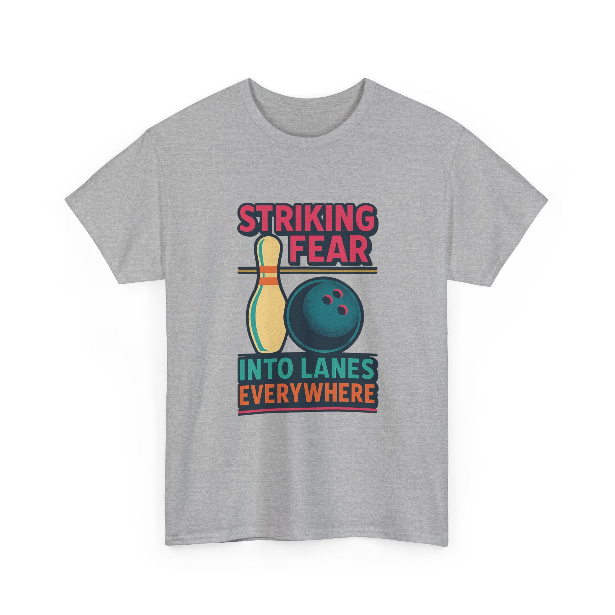 Bowler Striking Fear Into Lanes Everywhere T-Shirt