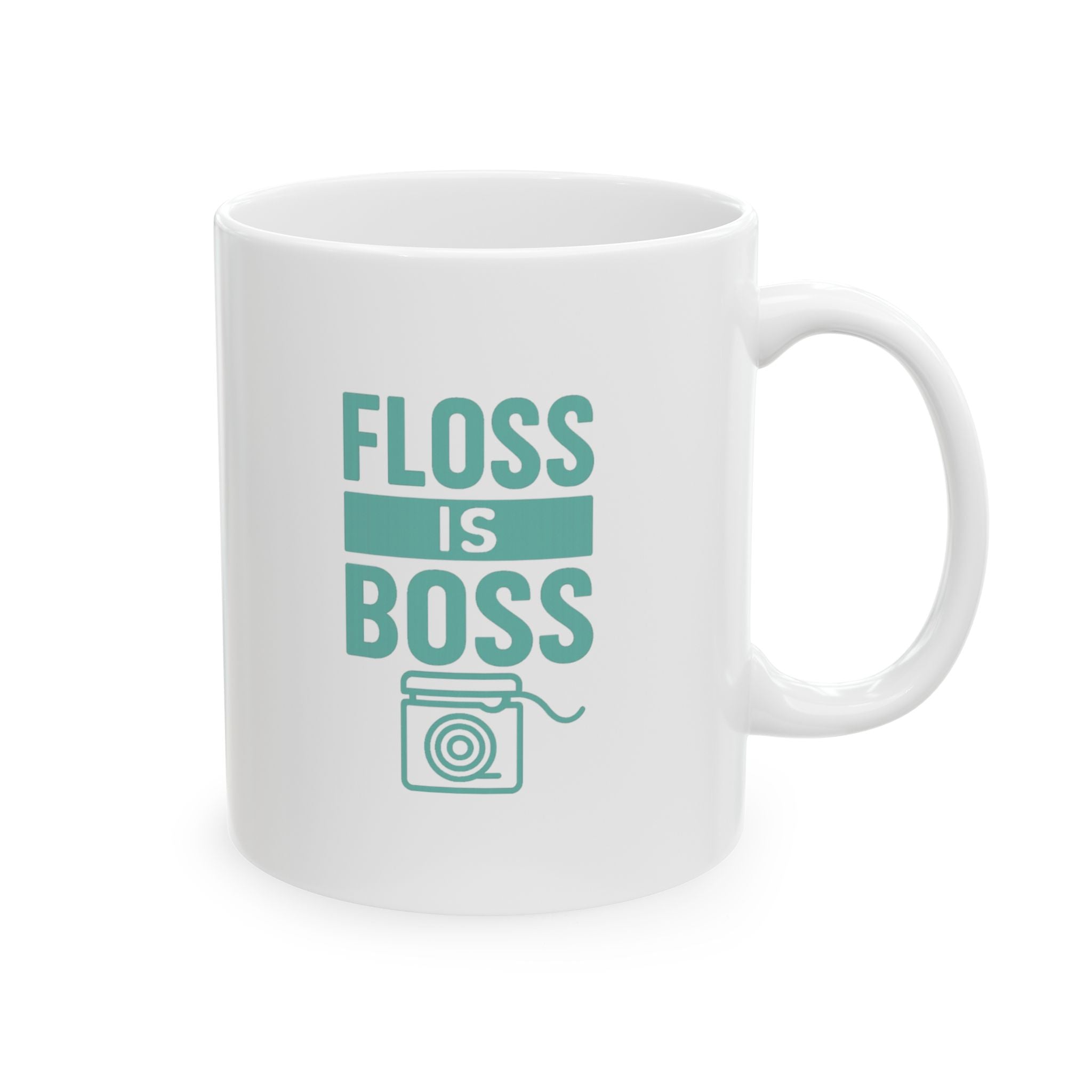 Dental Hygienist Floss Is Boss Coffee Mug | Unique Gift | Ceramic Mug