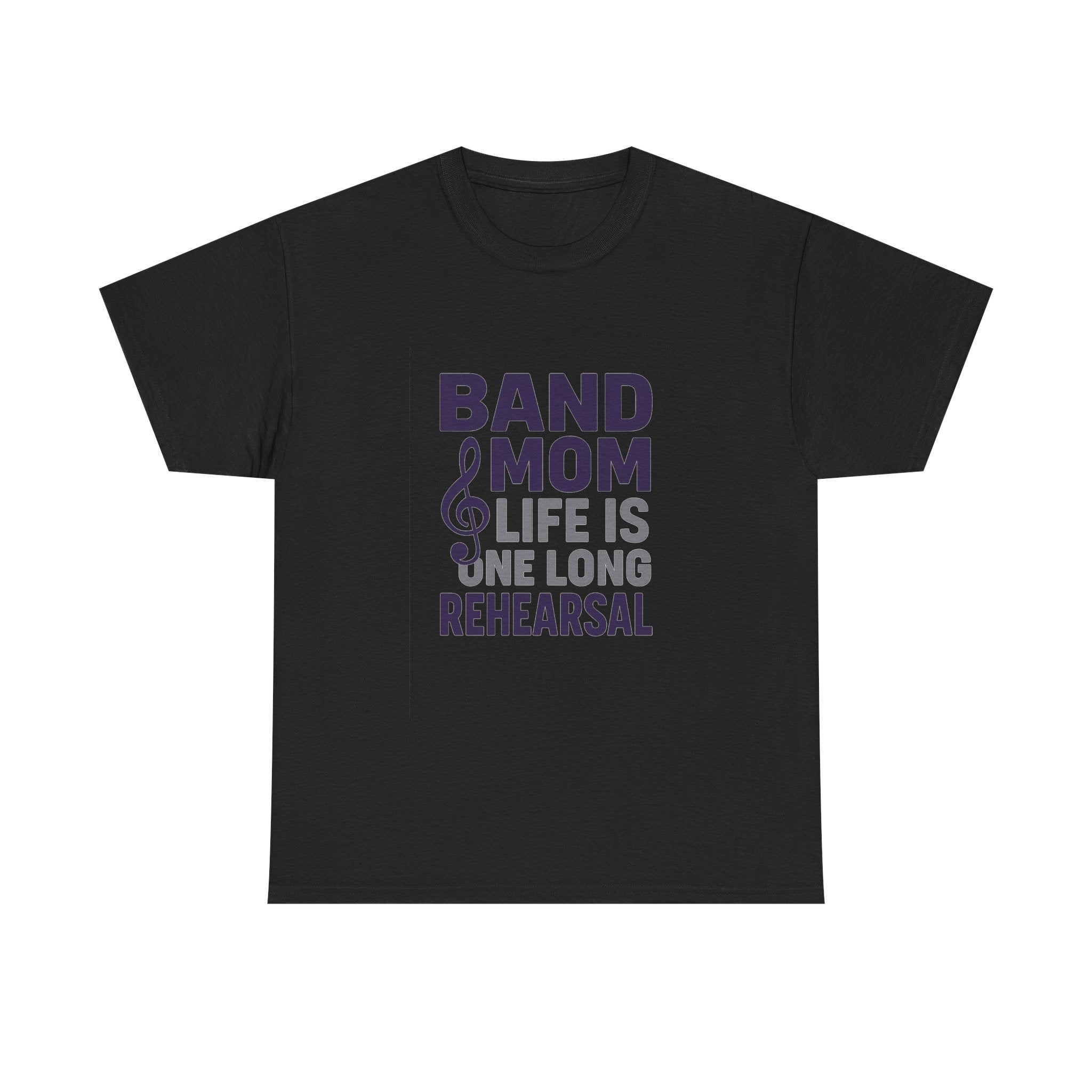 Band Mom Life Is One Long Rehearsal T-Shirt | Gift for Mom | Graphic Tee