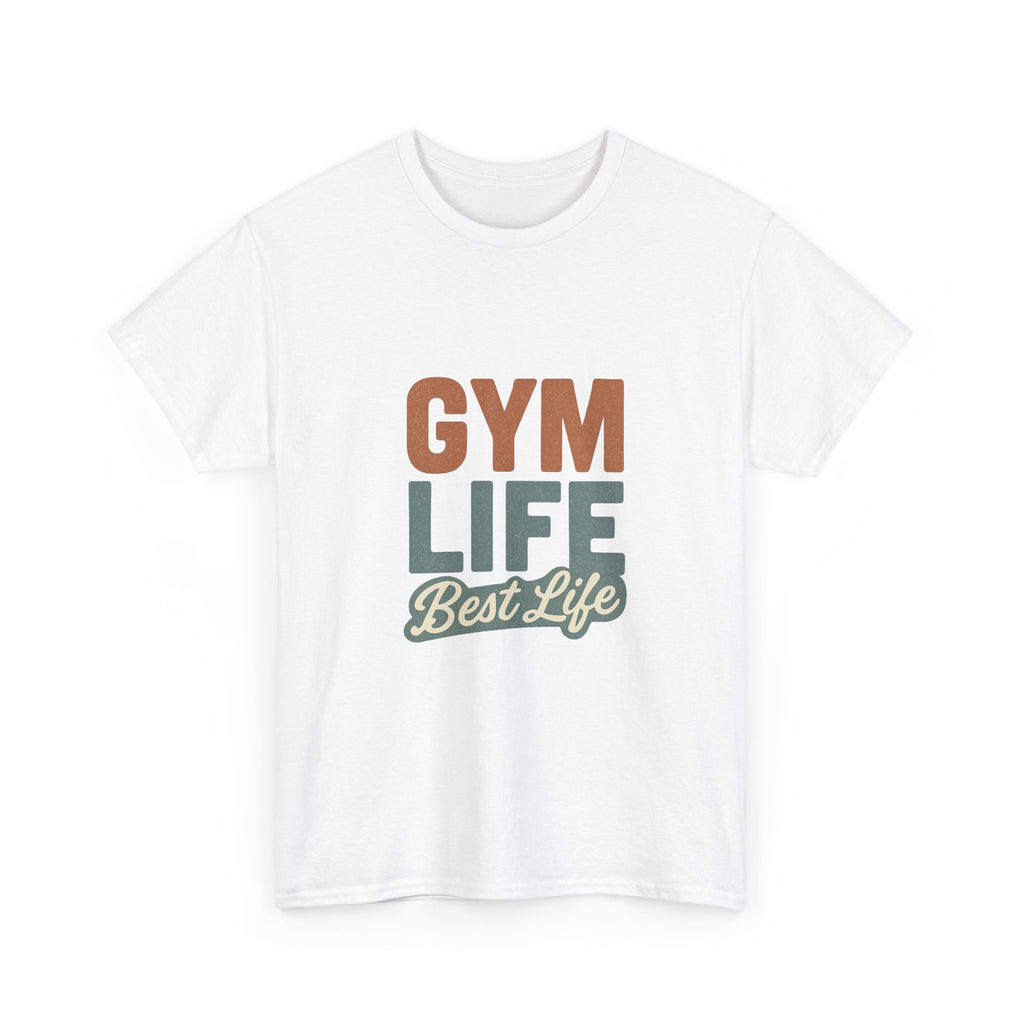 Gym Life Is The Best Life T-Shirt | Fitness Appreciation | Graphic Tee