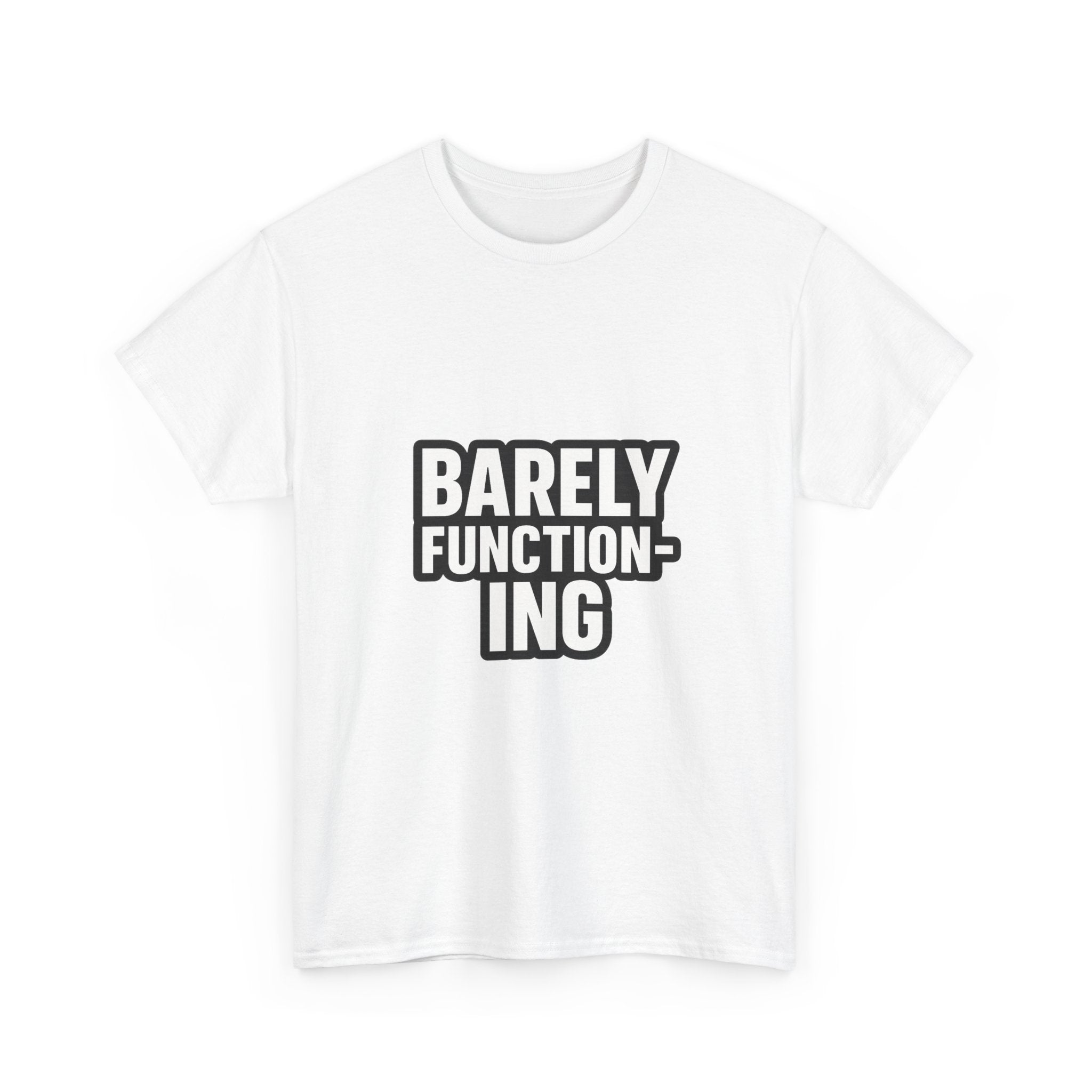 Functioning At Ten Percent At Best T-Shirt | Funny Barely Awake Gift | Graphic Tee