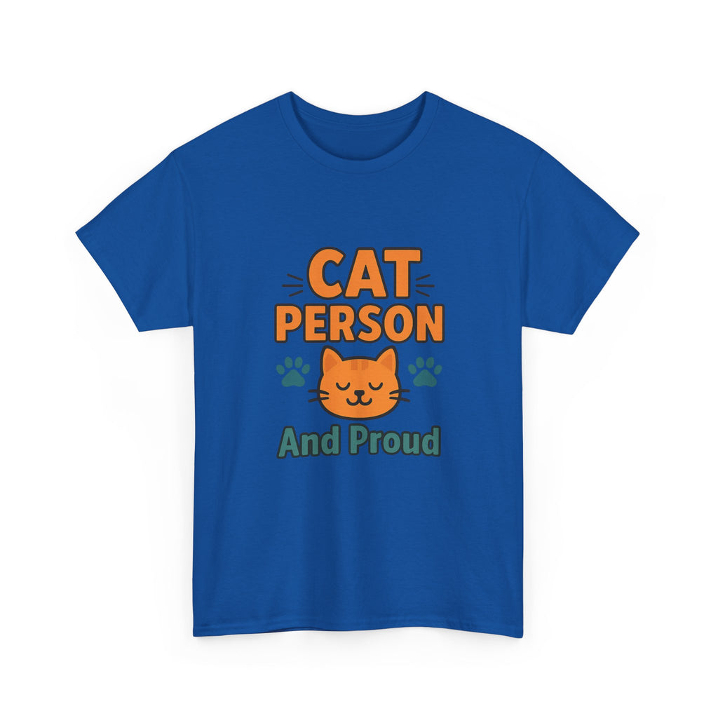 Cat Person And Proud T-Shirt | Cat Lover Gift | Graphic Tee
