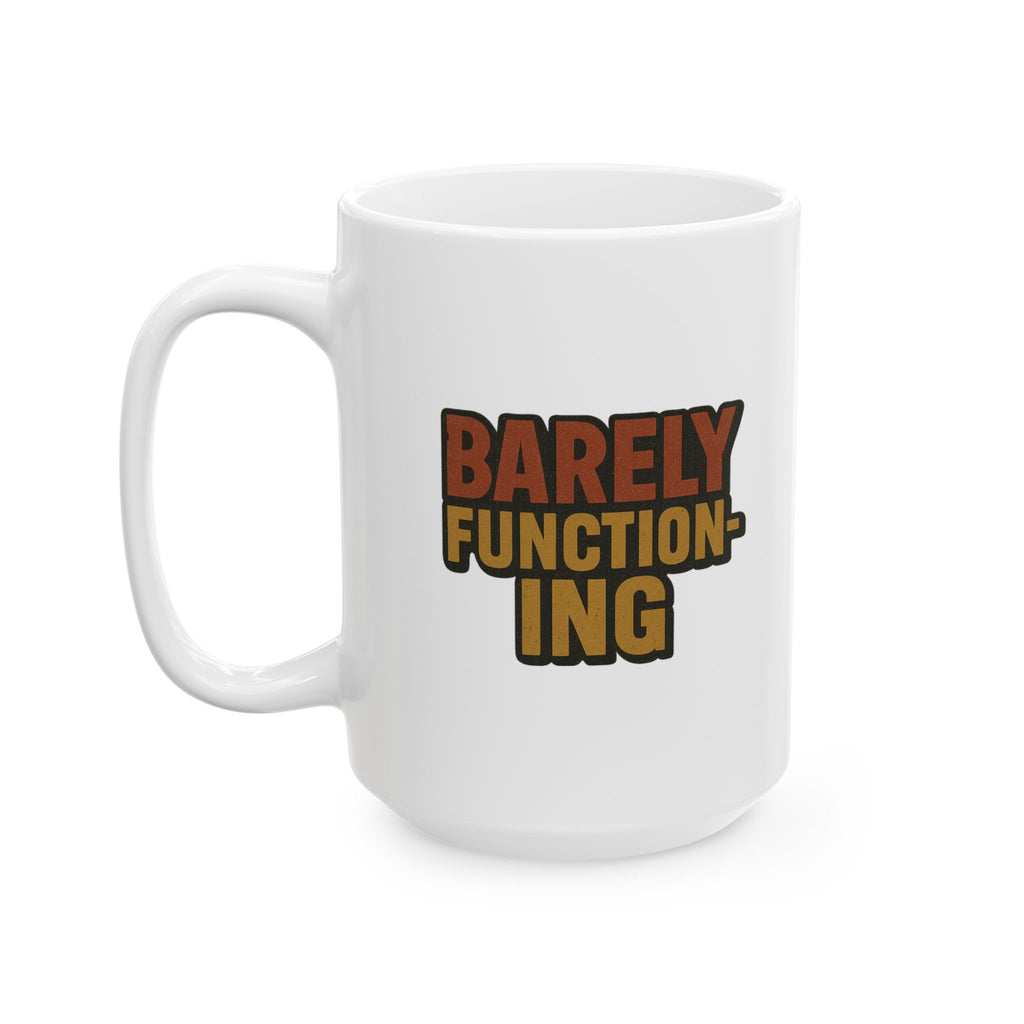 Alert Status Barely Awake Coffee Mug | Funny Tired Gift | Ceramic Mug